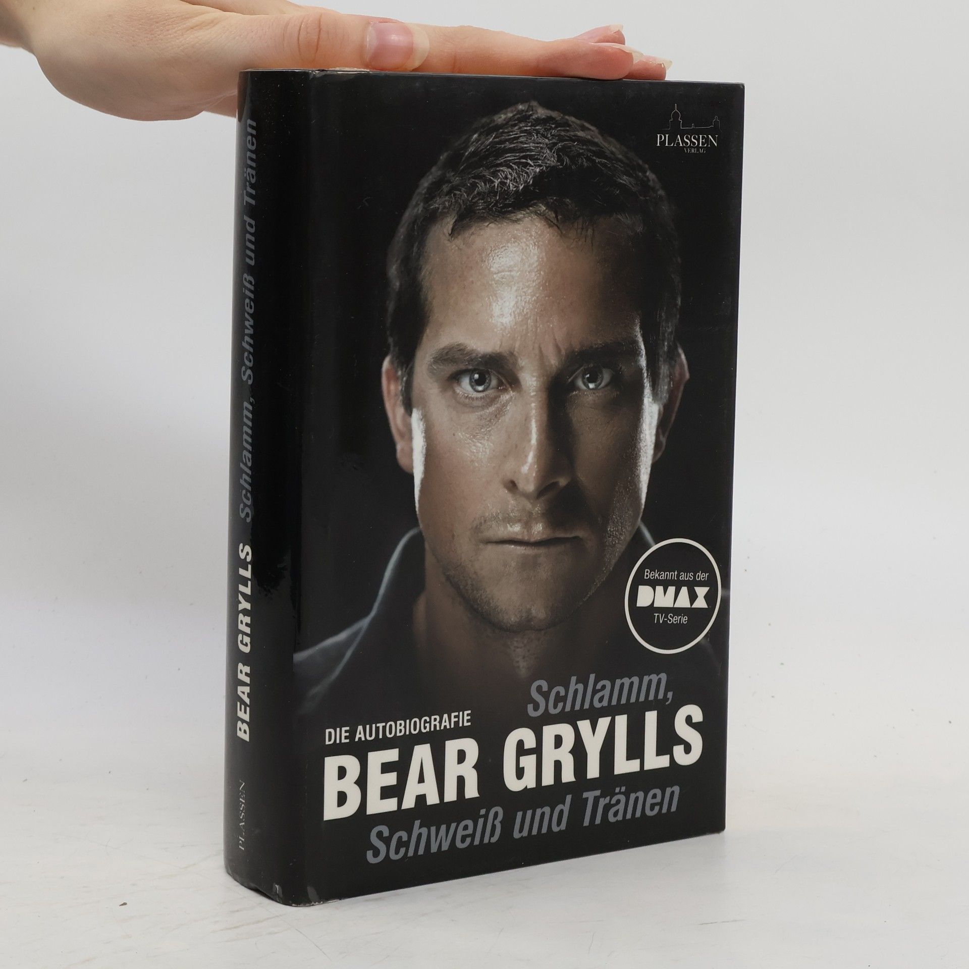 Bear Grylls Schlamm, Schweiß und Tränen