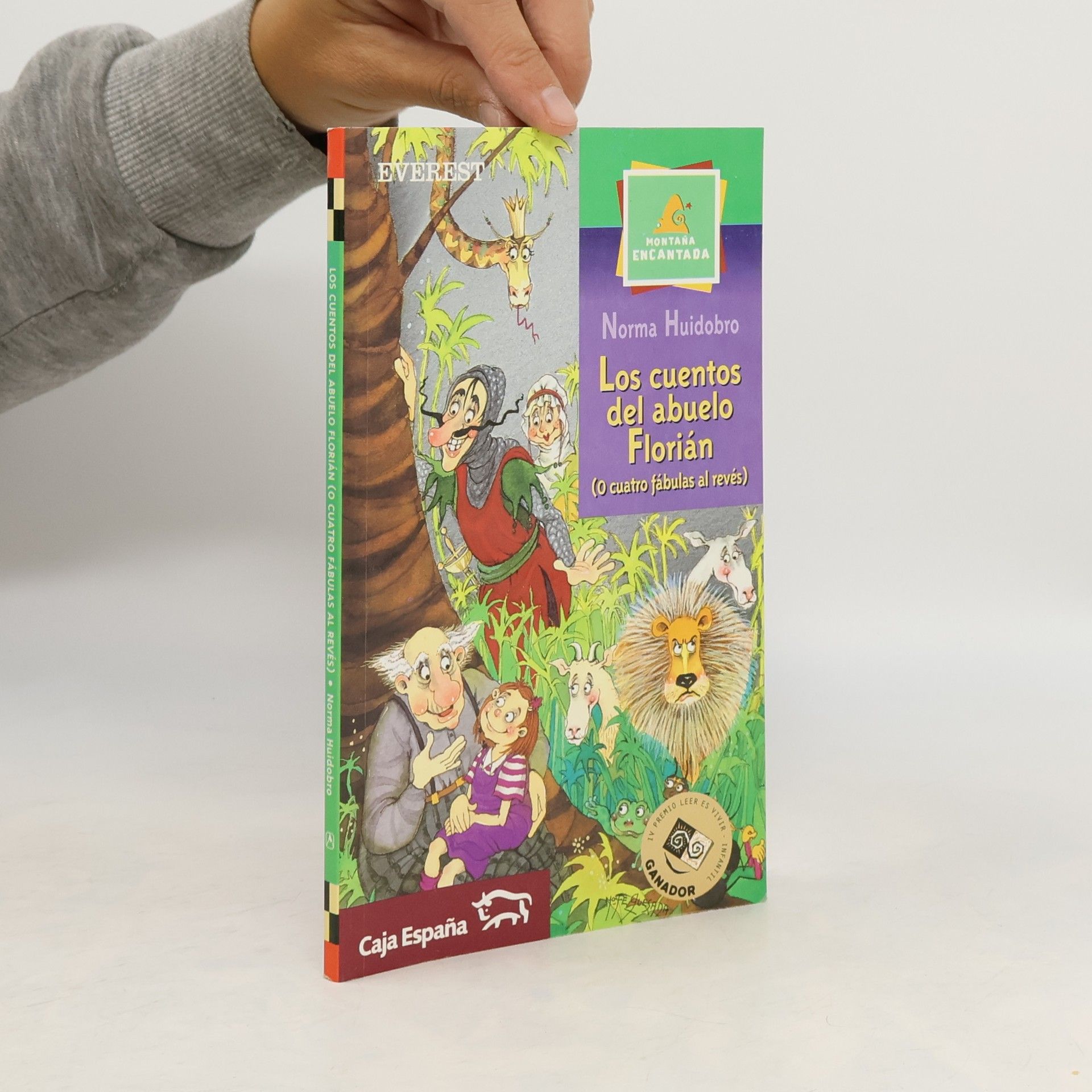 Norma Huidobro Los cuentos del abuelo Florián (o cuatro fábulas al revés)