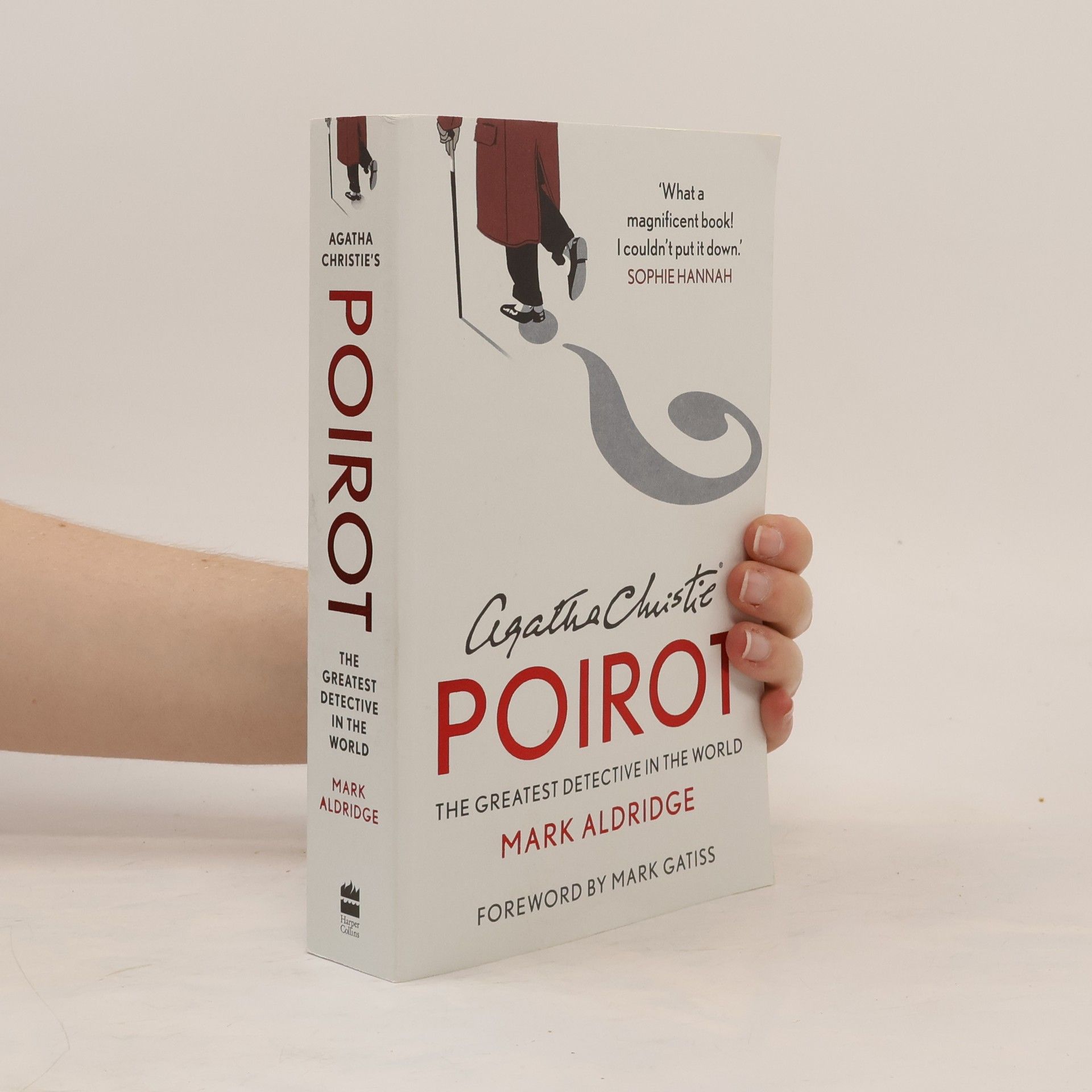 Mark Aldridge Agatha Christie's Poirot: The Greatest Detective in the World