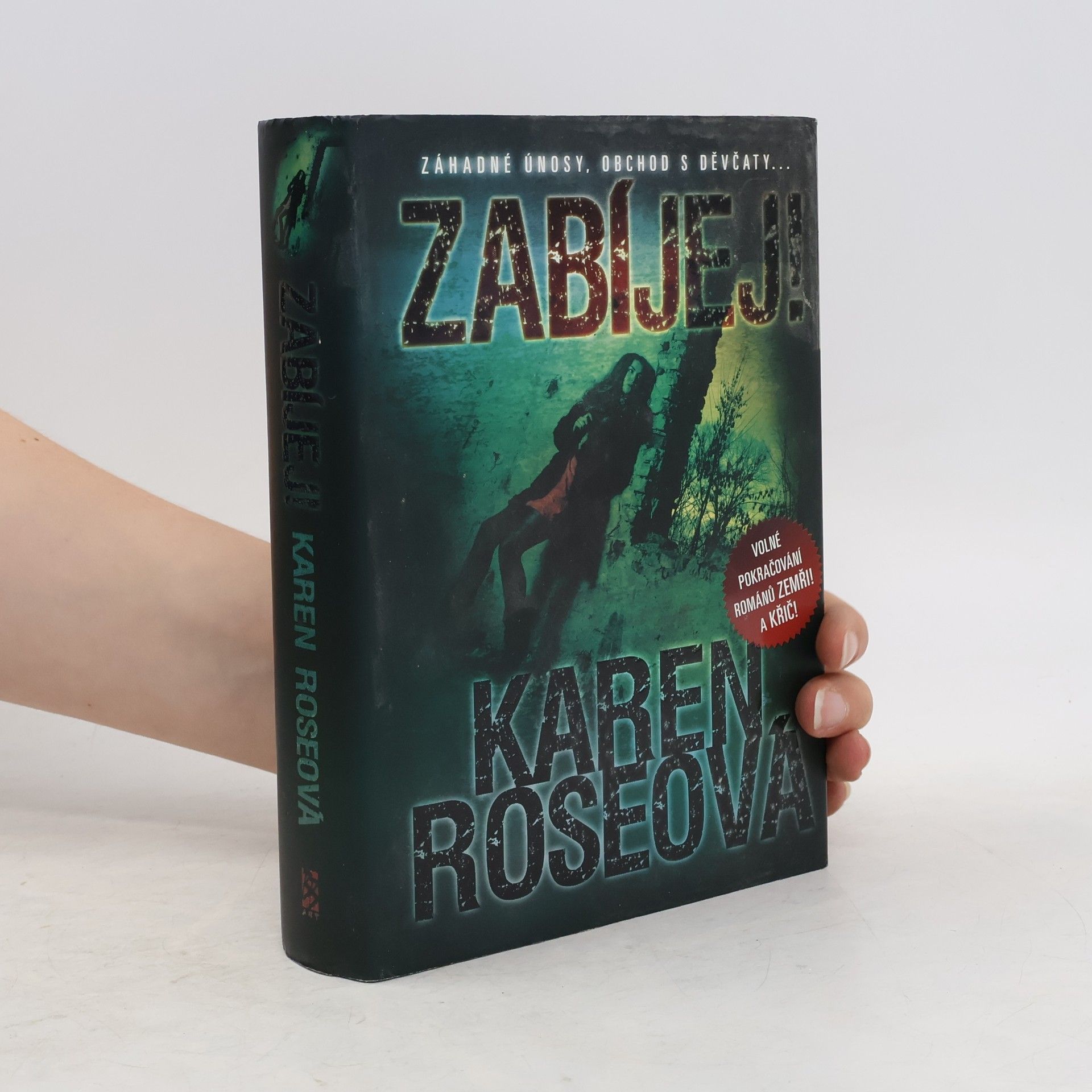 Karen Rose Zabíjej!