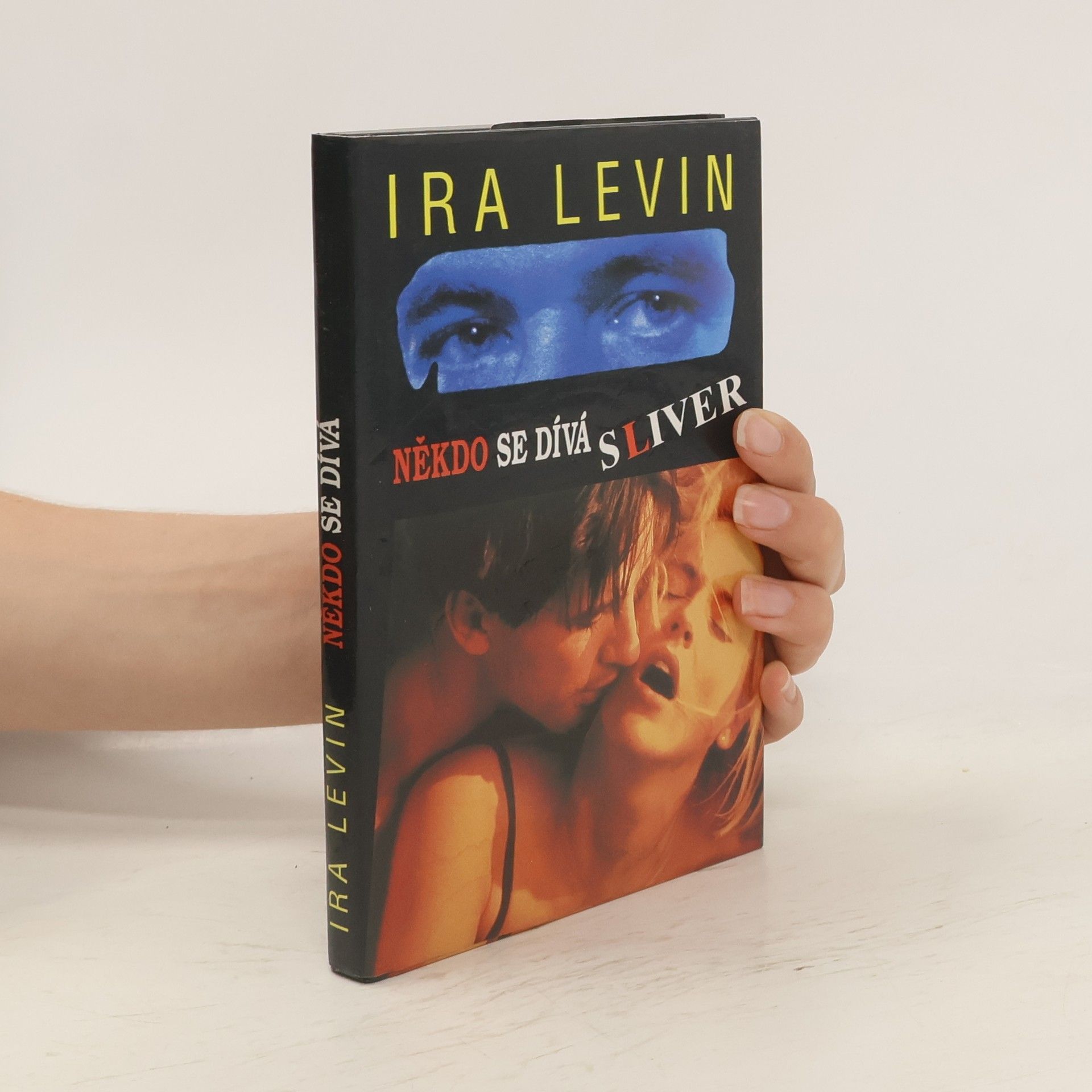 Ira Levin Někdo se dívá
