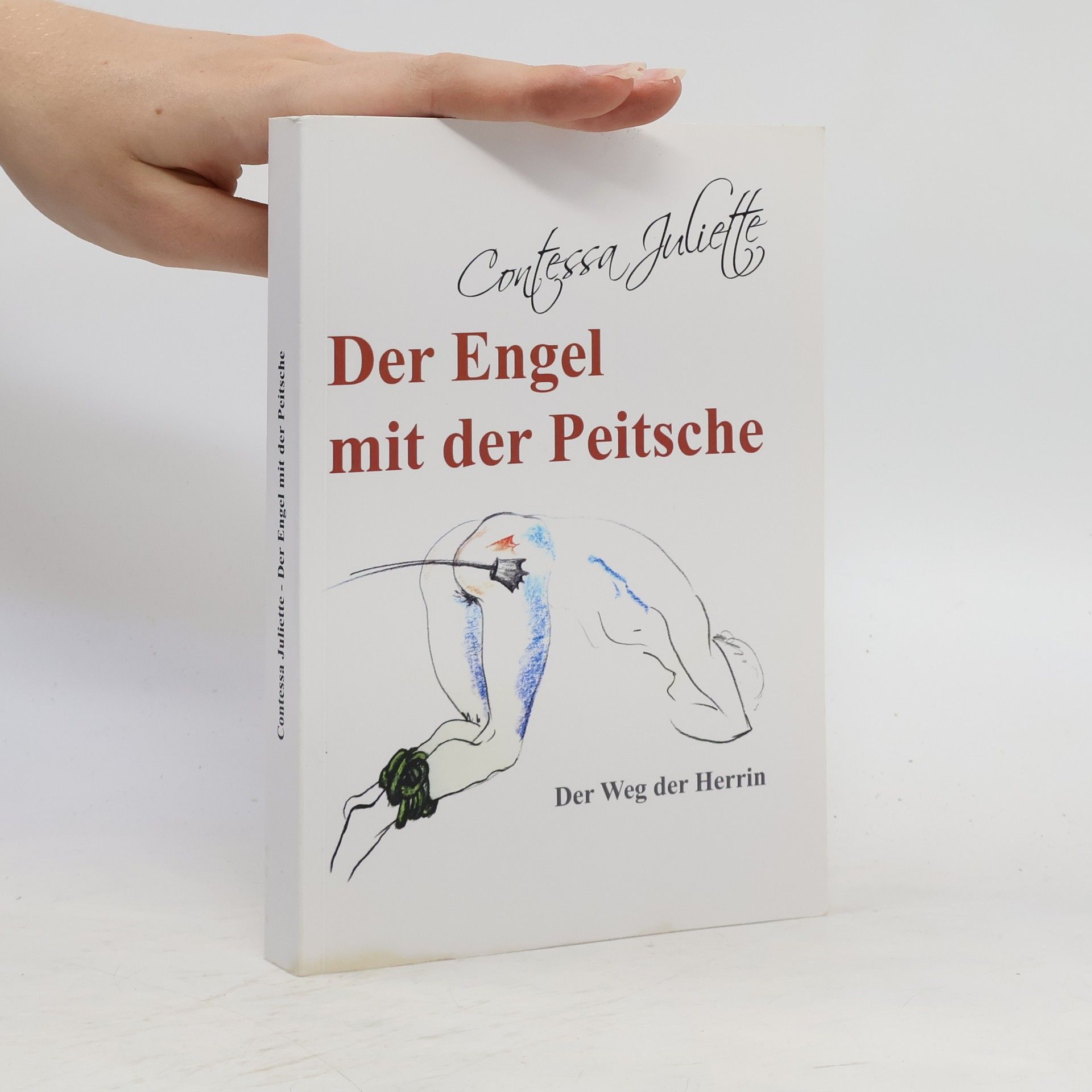 Contessa Juliette Der Engel mit der Peitsche