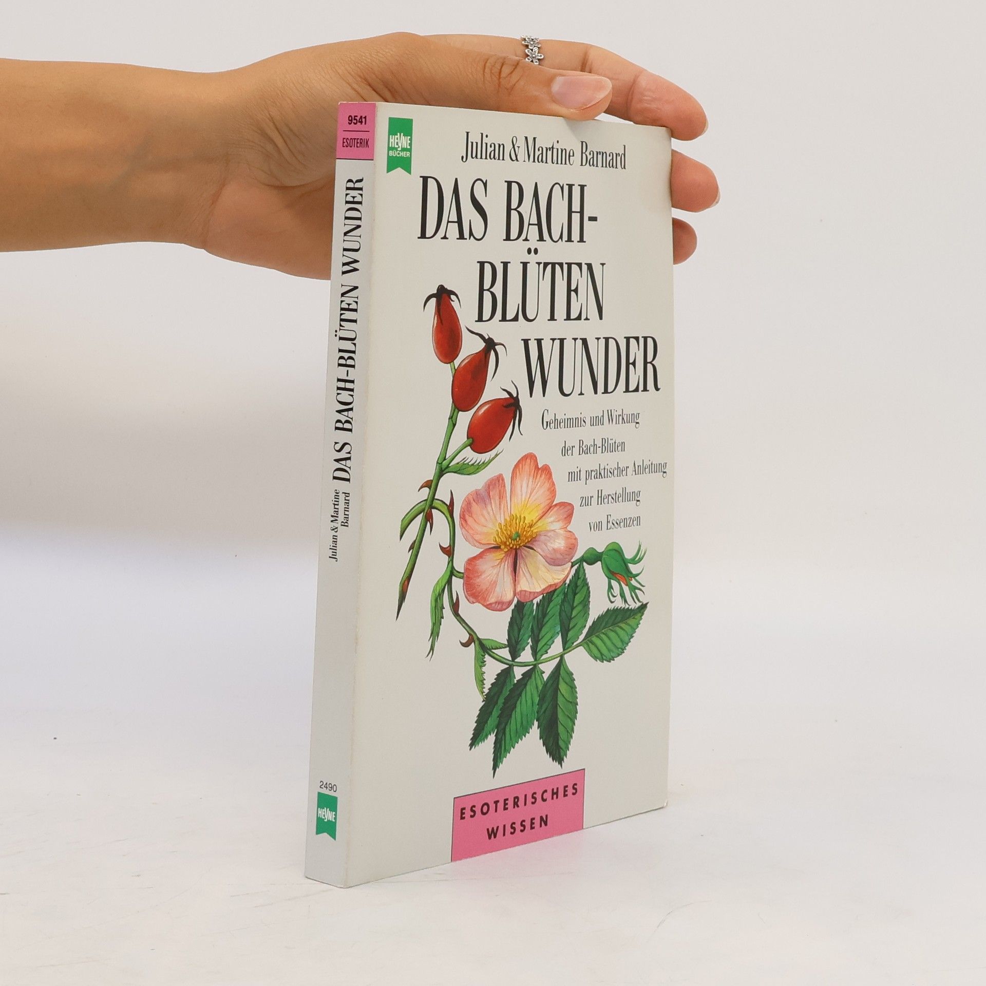 Julian Barnard Das Bach-Blüten-Wunder