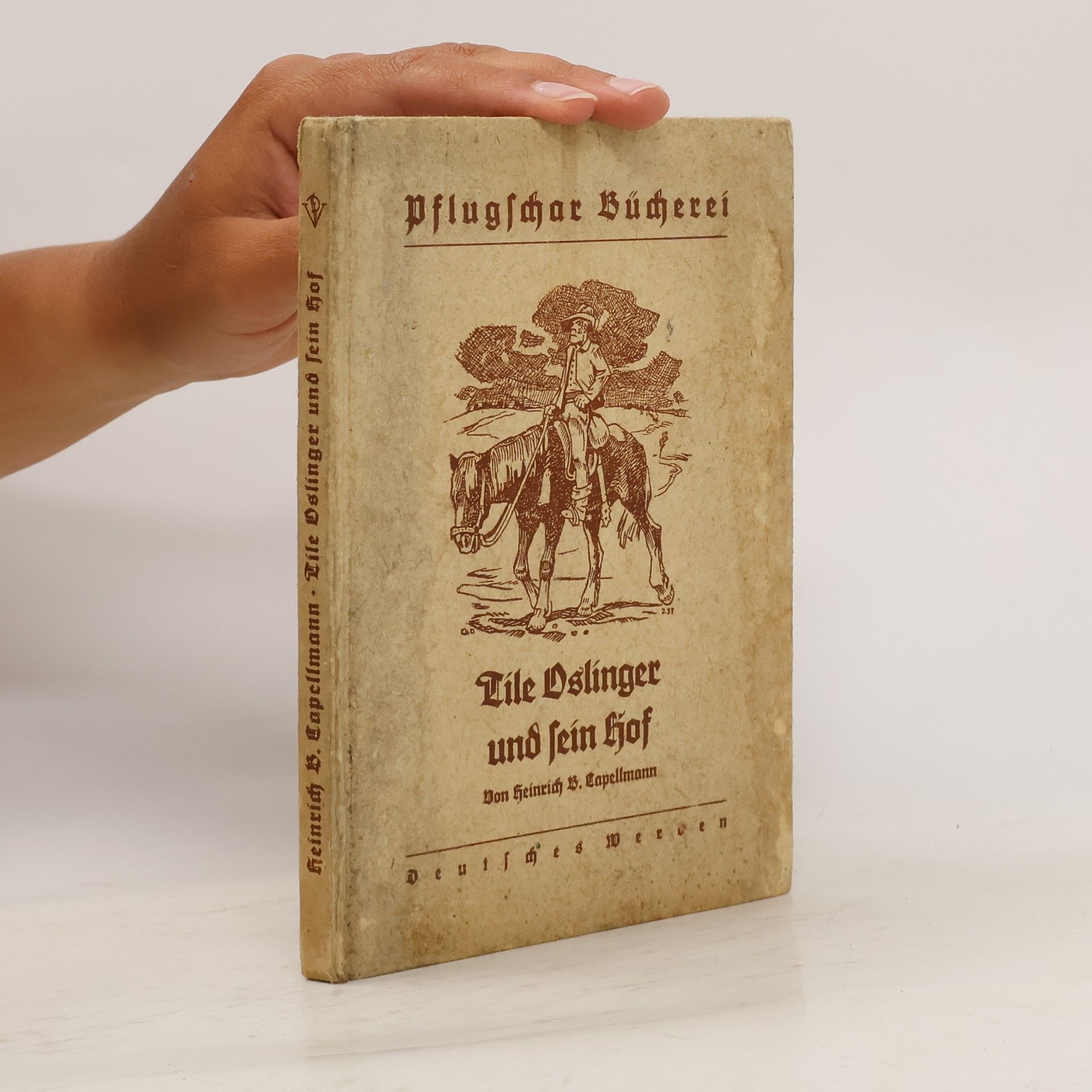 Heinrich B. Capellmann Tile Oslinger und sein Hof