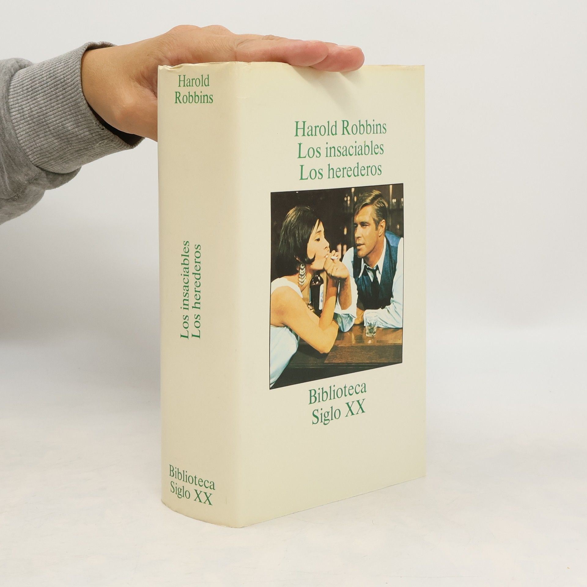 Harold Robbins Los insaciables. Los herederos