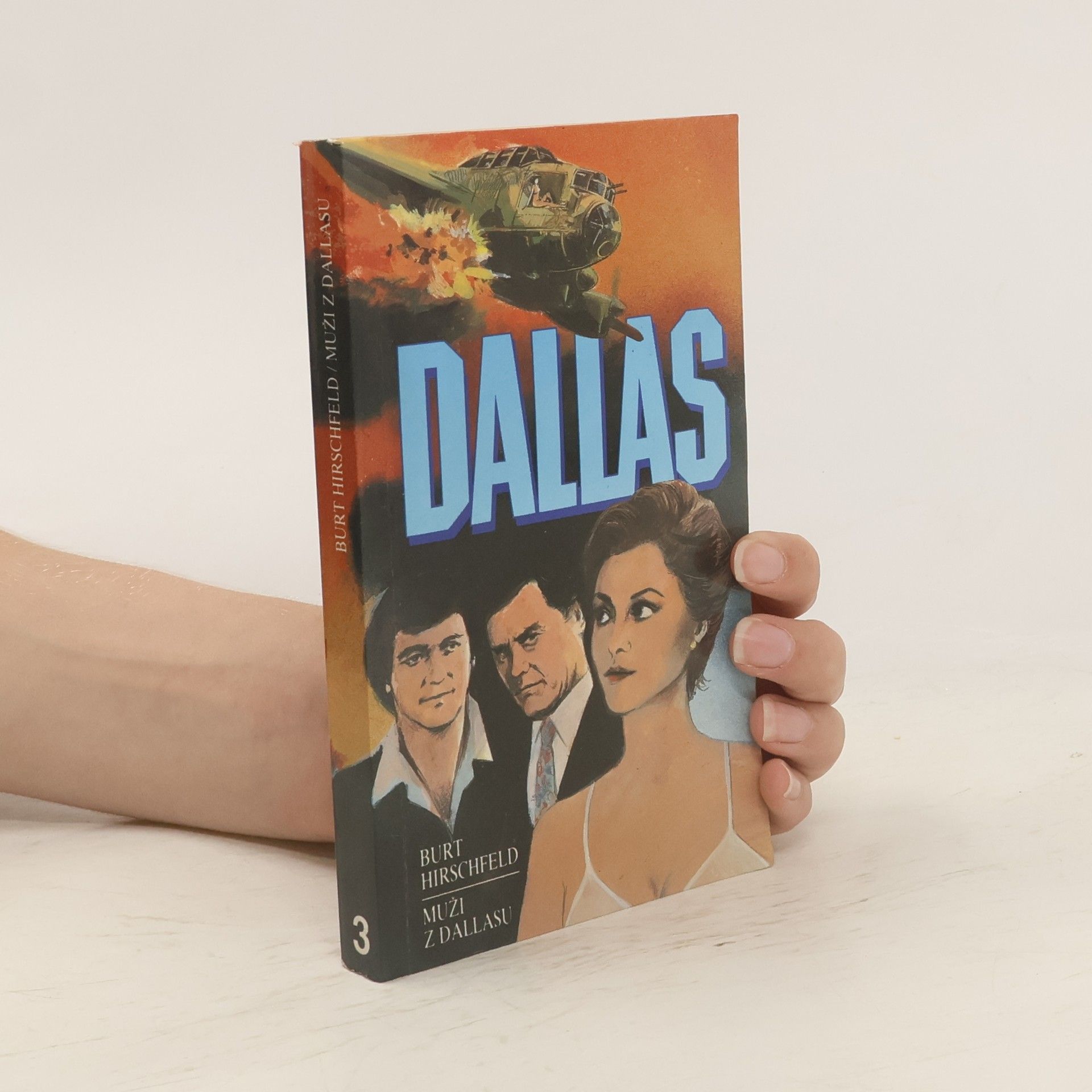 Burt Hirschfeld Muži z Dallasu