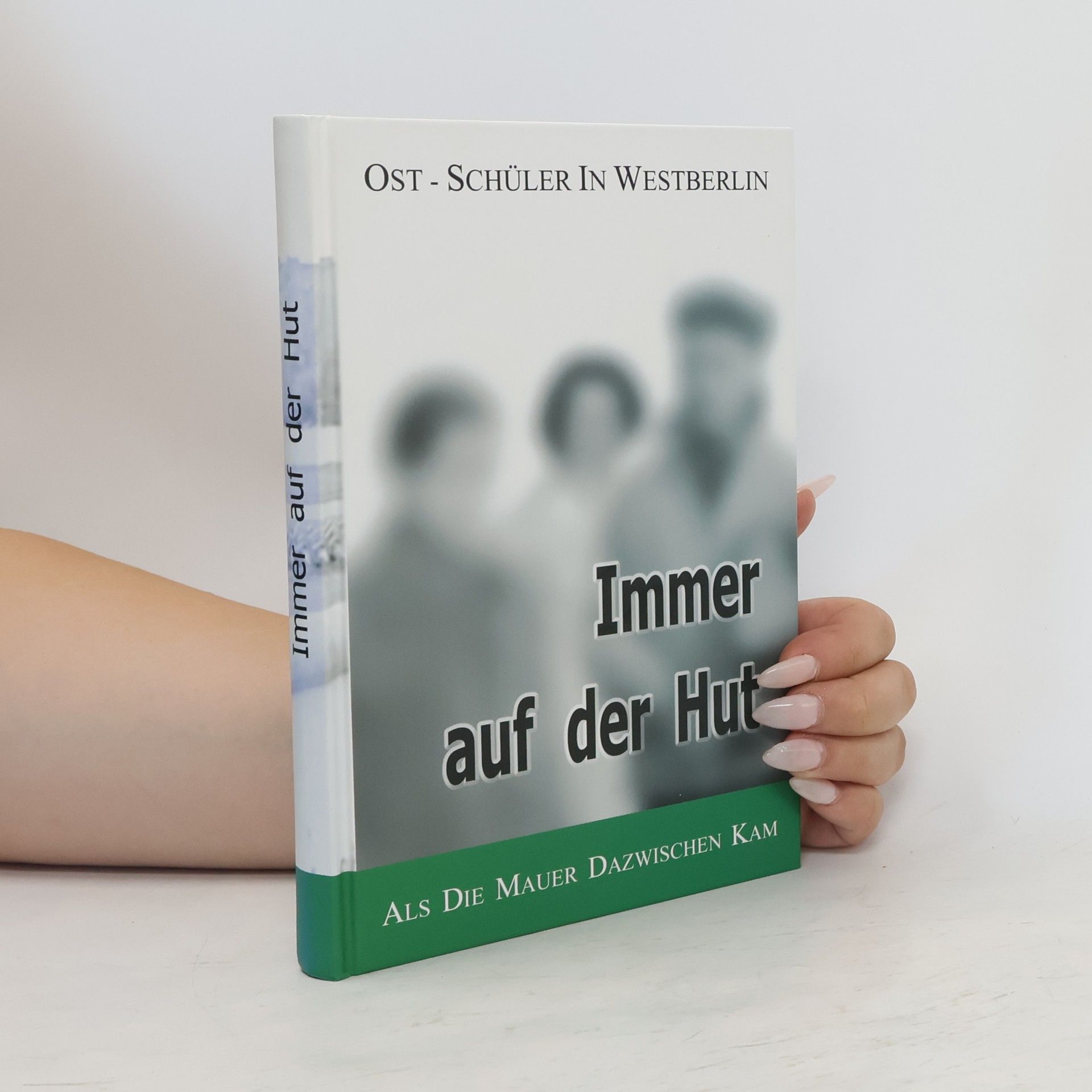 Autorenkollektiv Immer auf der Hut
