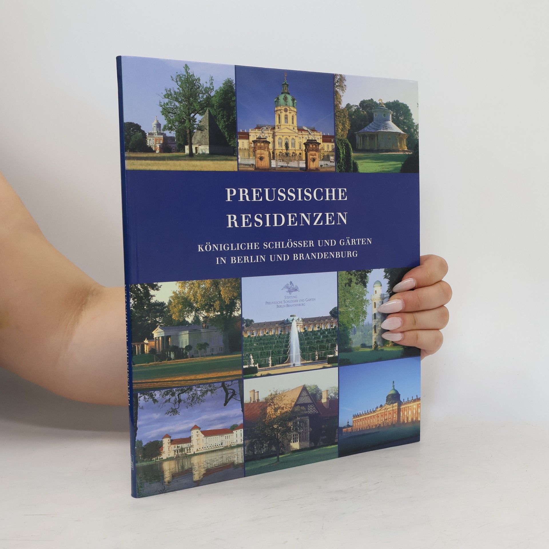 Hartmut Dorgerloh Preussische Residenzen