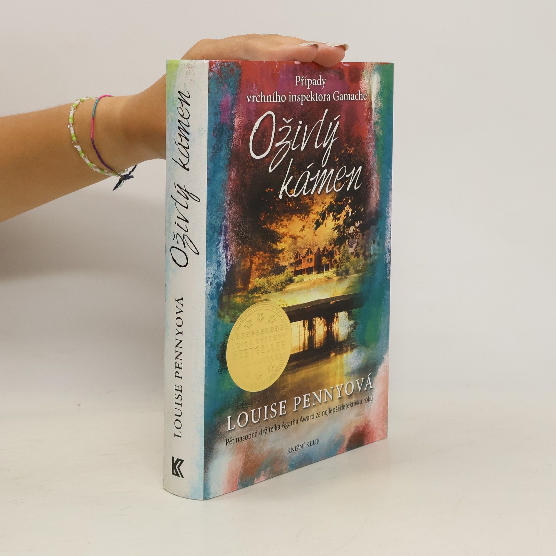 Louise Penny Oživlý kámen
