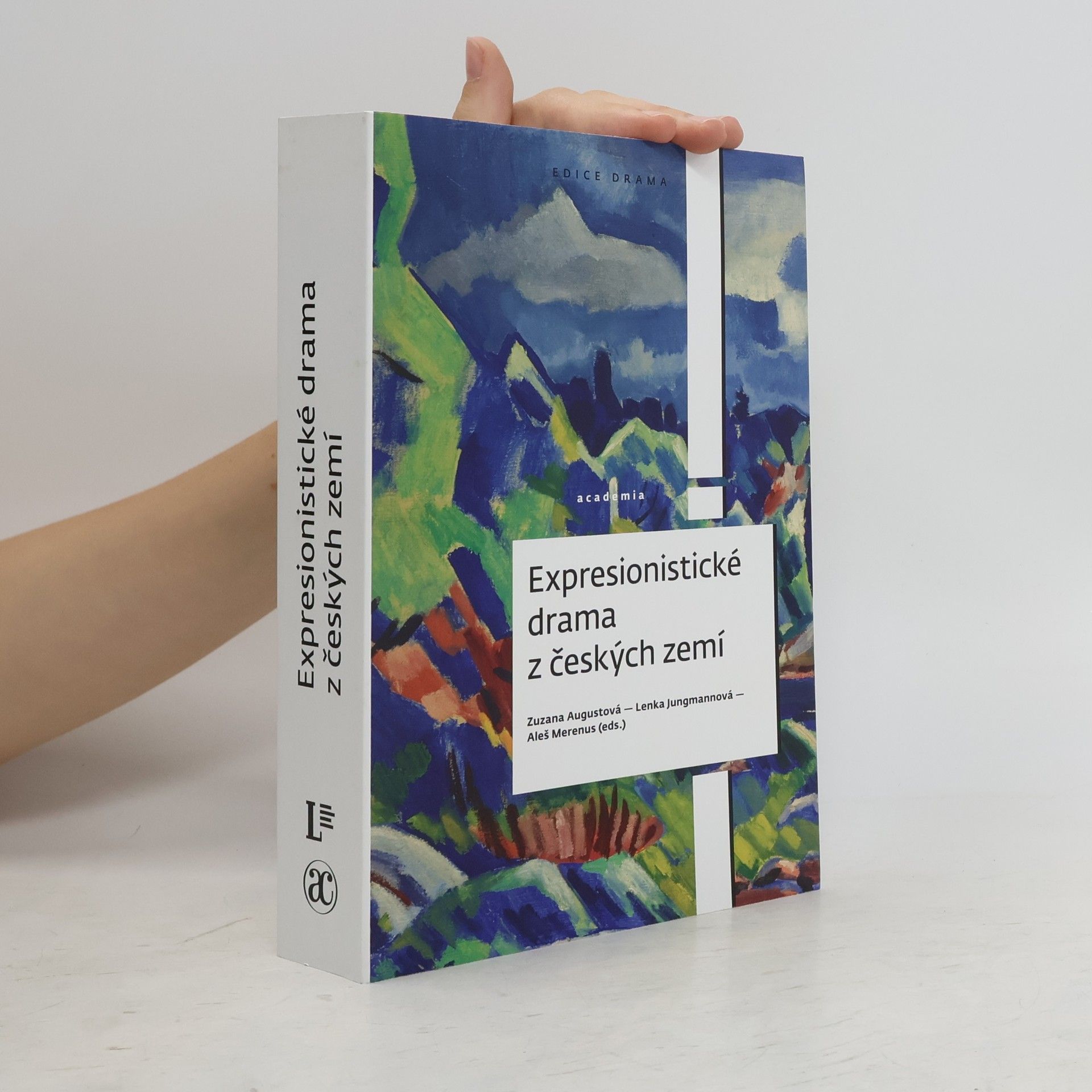 Zuzana Augustová Expresionistické drama z českých zemí