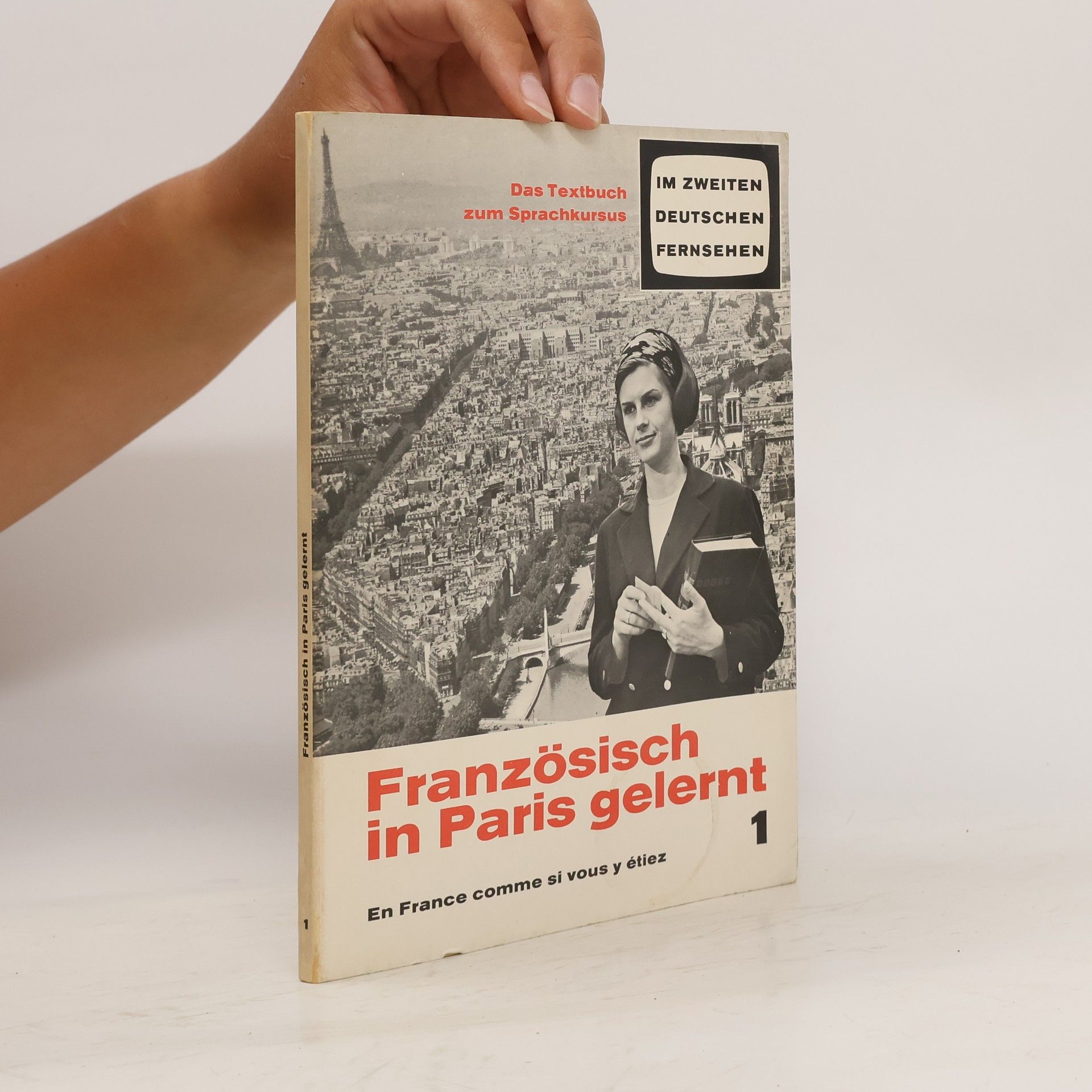 Collectif d'auteurs Französisch in Paris gelernt 1
