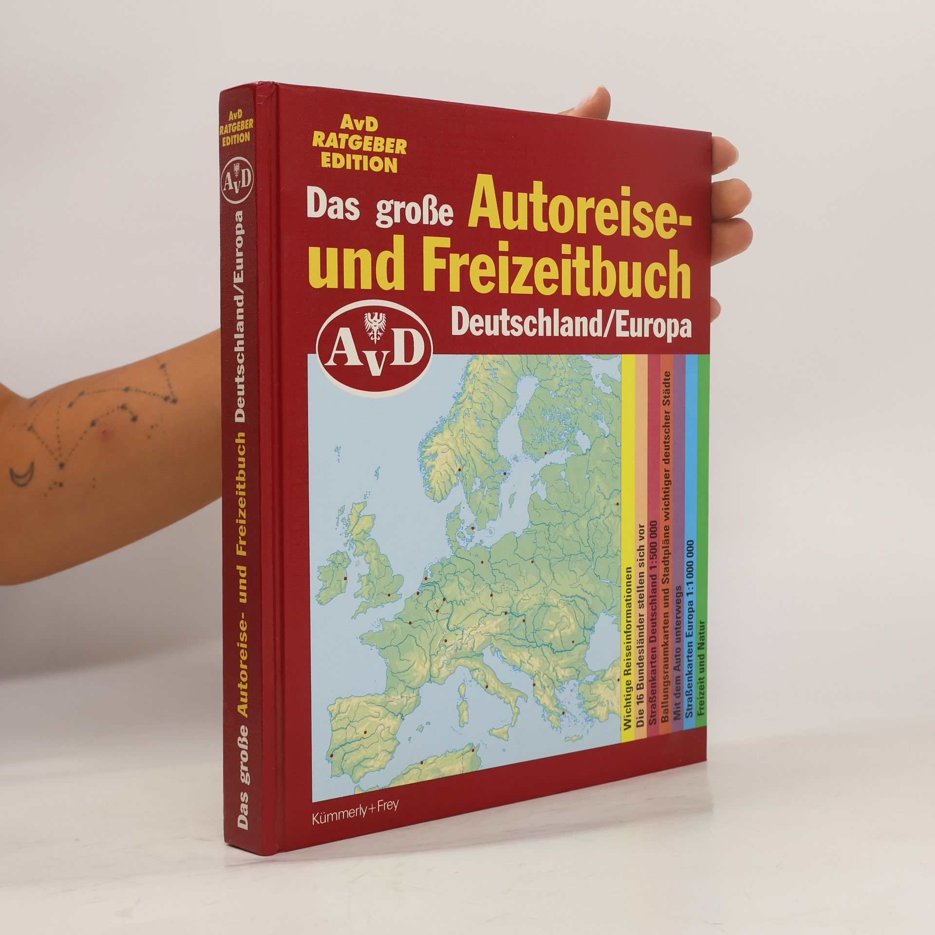 kolektiv Das große Autoreise- und Freizeitbuch. Deutschland/Europa