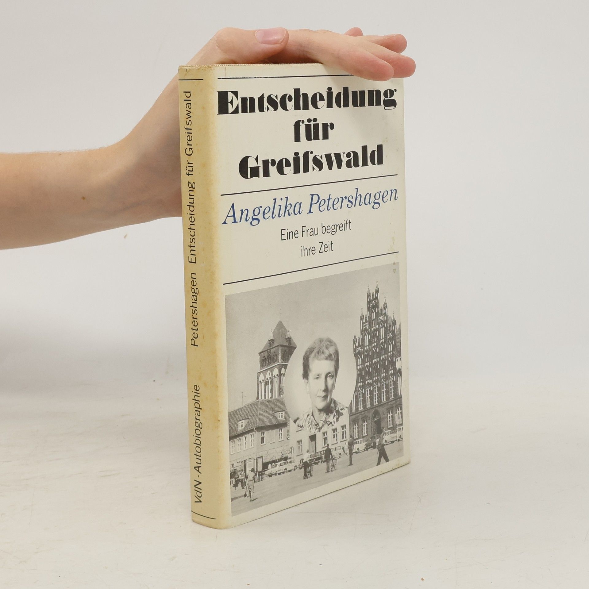 Angelika Petershagen Entscheidung für Greifswald