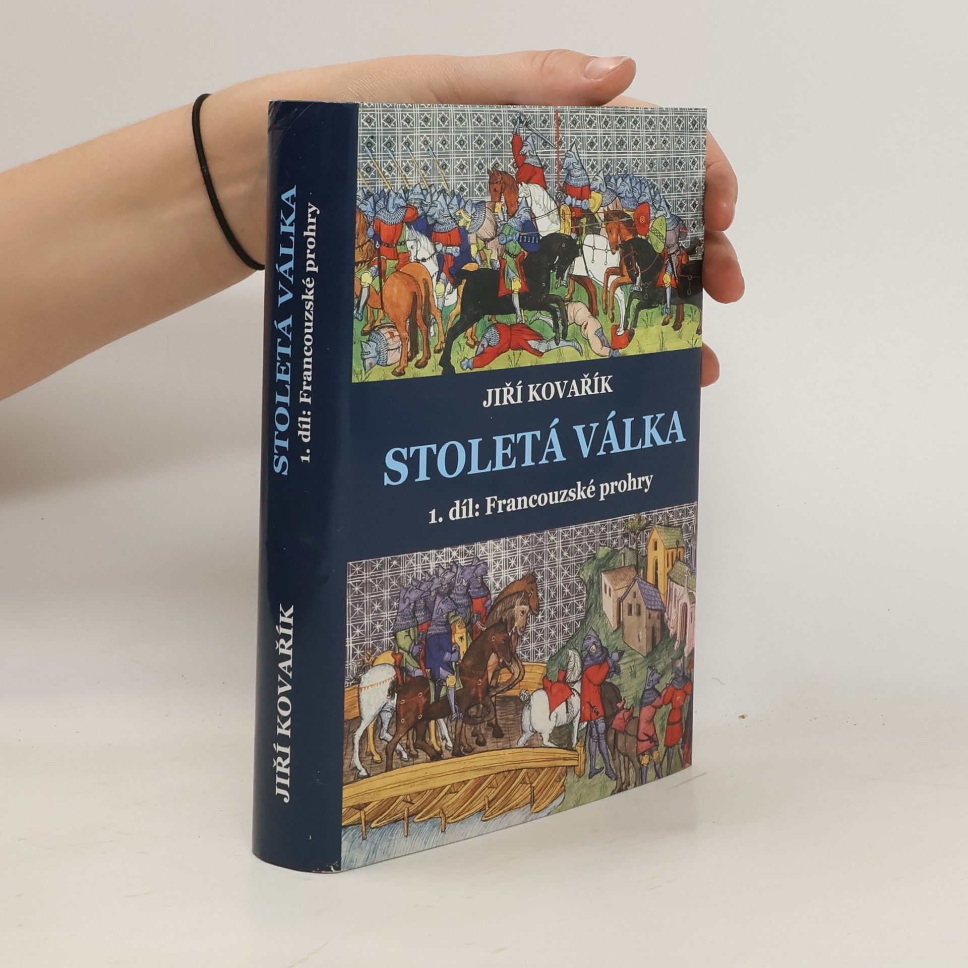 Jiří Kovařík Stoletá válka