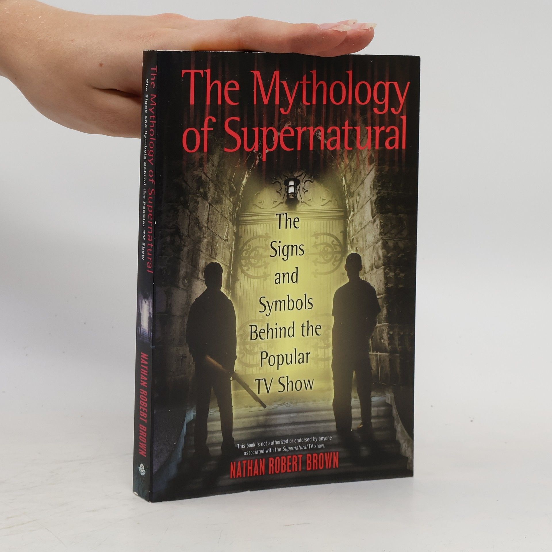 Jackson Brown The Mythology of Supernatural