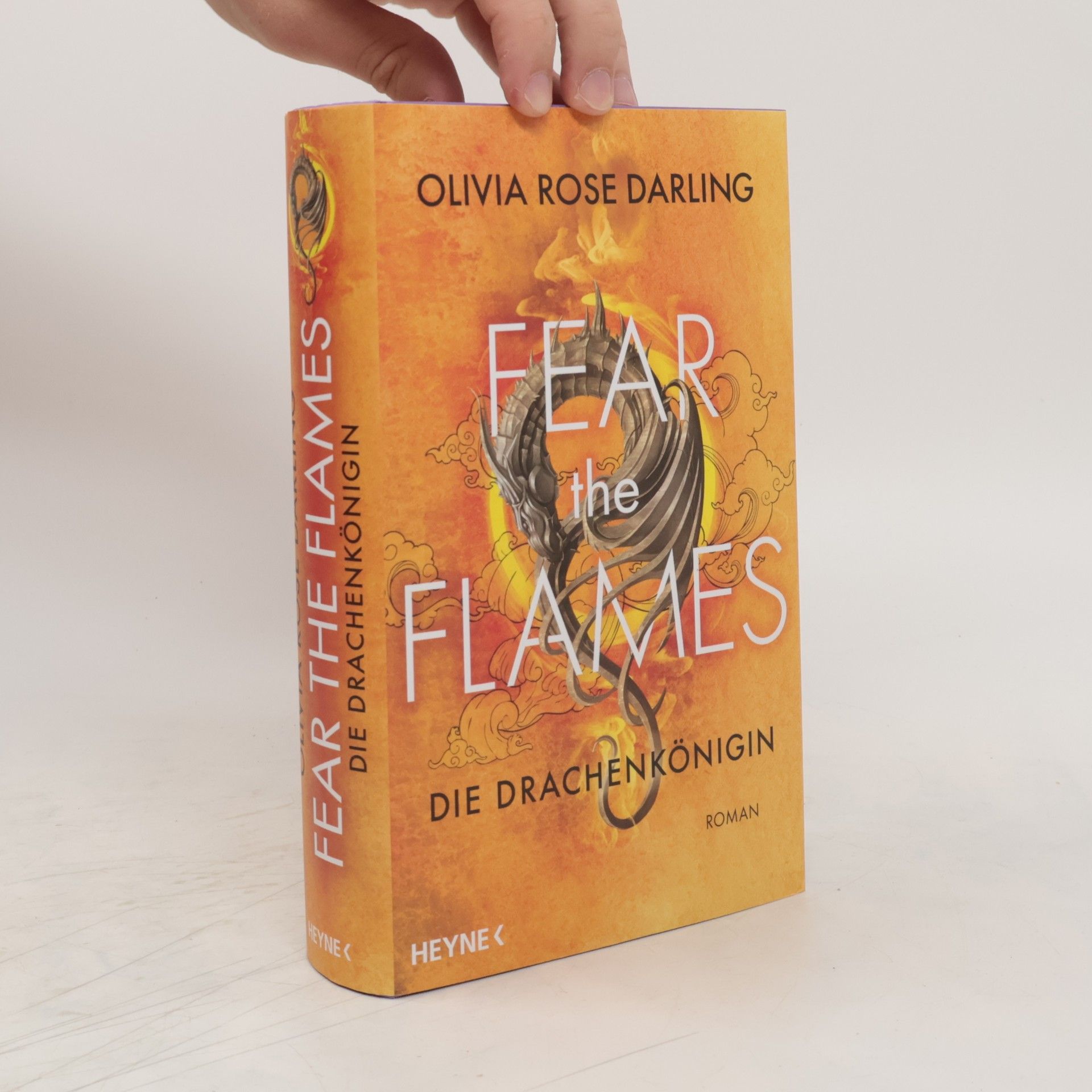 Olivia Rose Darling Fear the Flames - Zorn der Drachen