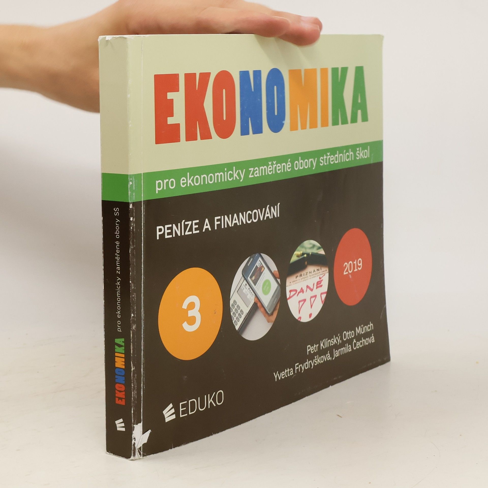 Petr Klínský Ekonomika pro ekonomicky zaměřené obory středních škol. 3
