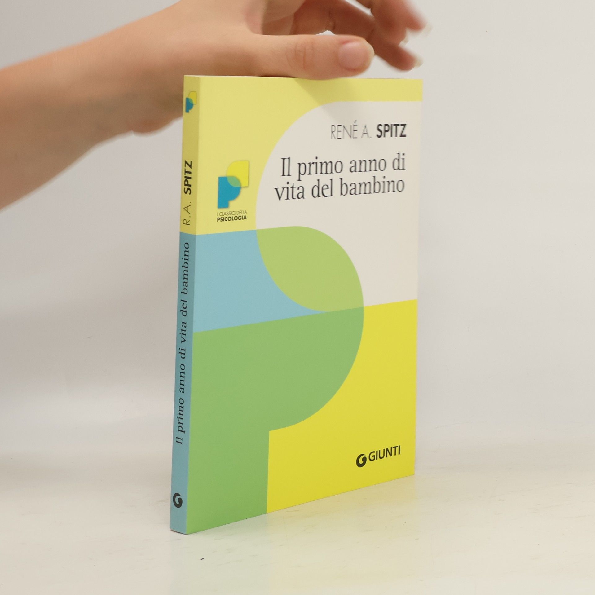 Rene A. Spitz Il primo anno di vita del bambino
