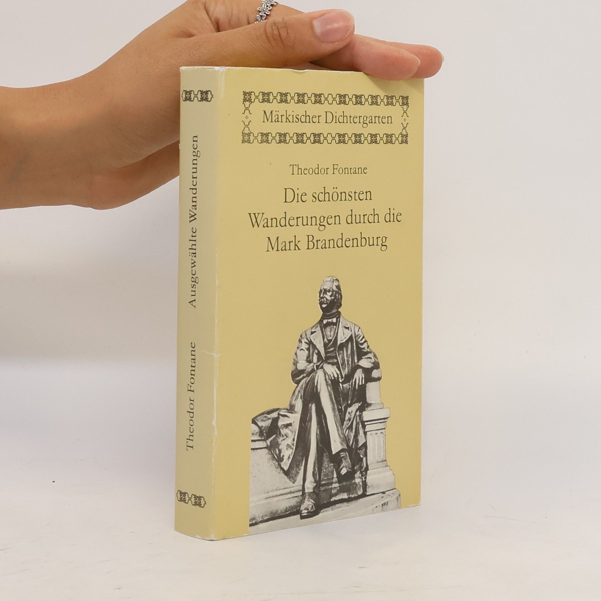 Theodor Fontane Die schönsten Wanderungen durch die Mark Brandenburg