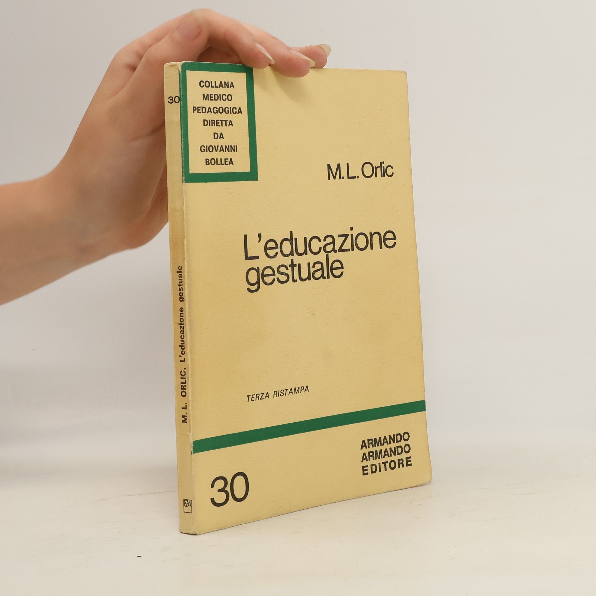 Marie Louise Orlic L'educazione gestuale