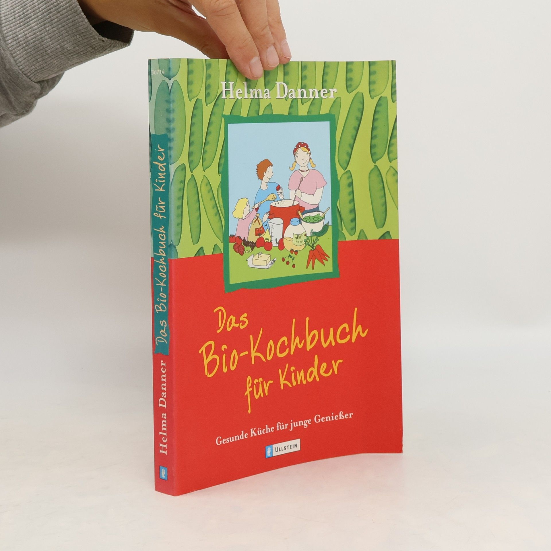 Helma Danner Das Bio-Kochbuch für Kinder