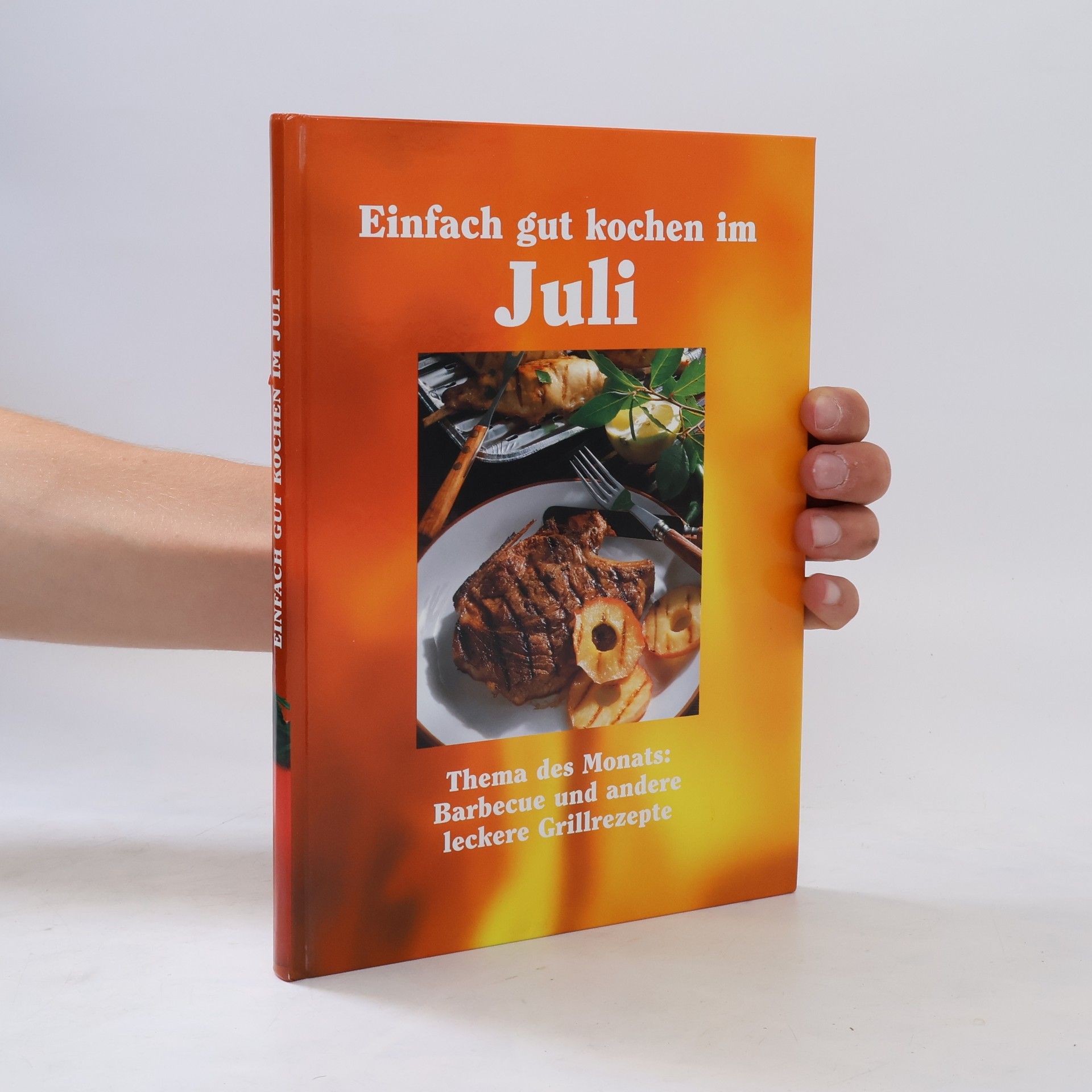 Collectif d'auteurs Einfach gut kochen im Juli