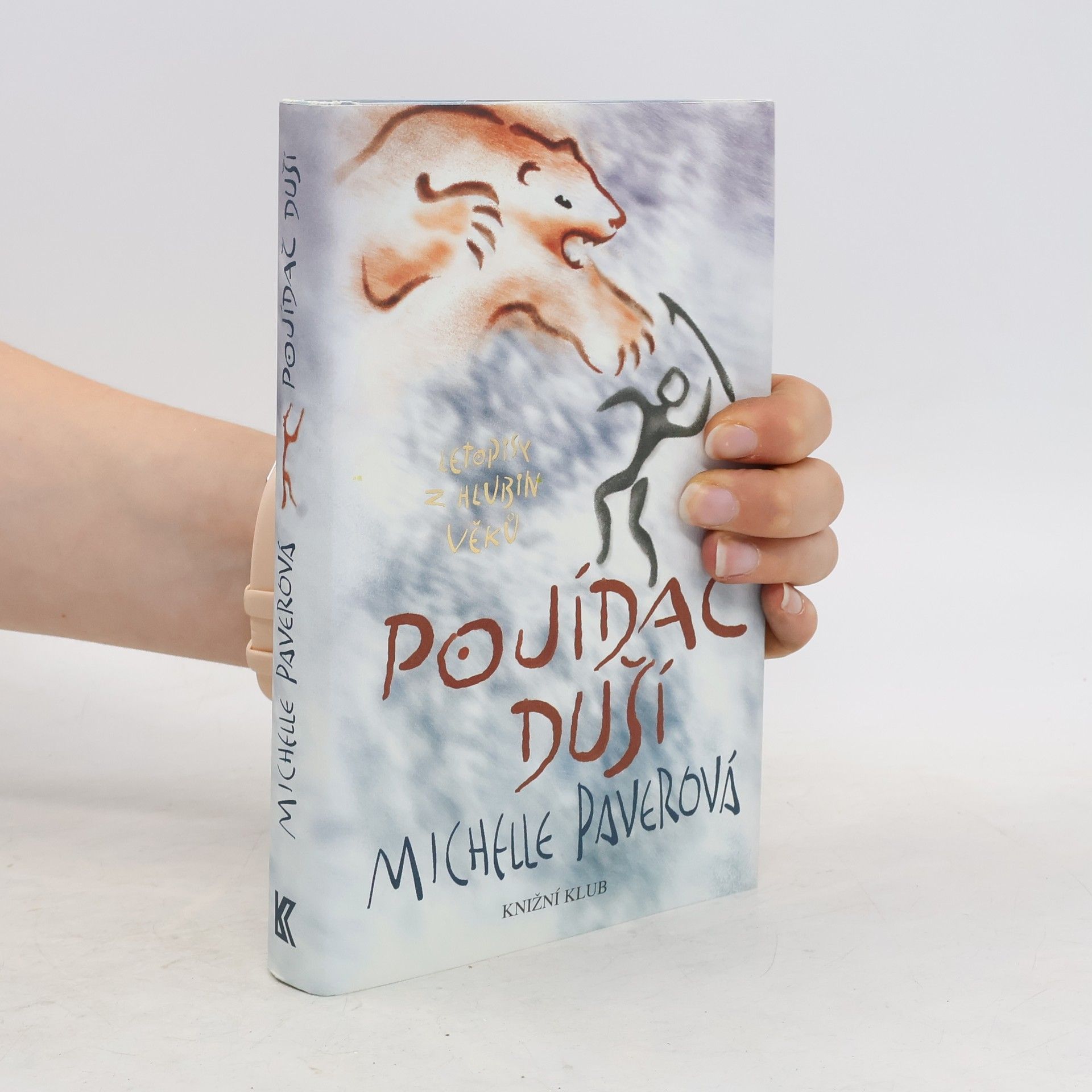 Michelle Paver Letopisy z hlubin věků. Pojídač duší