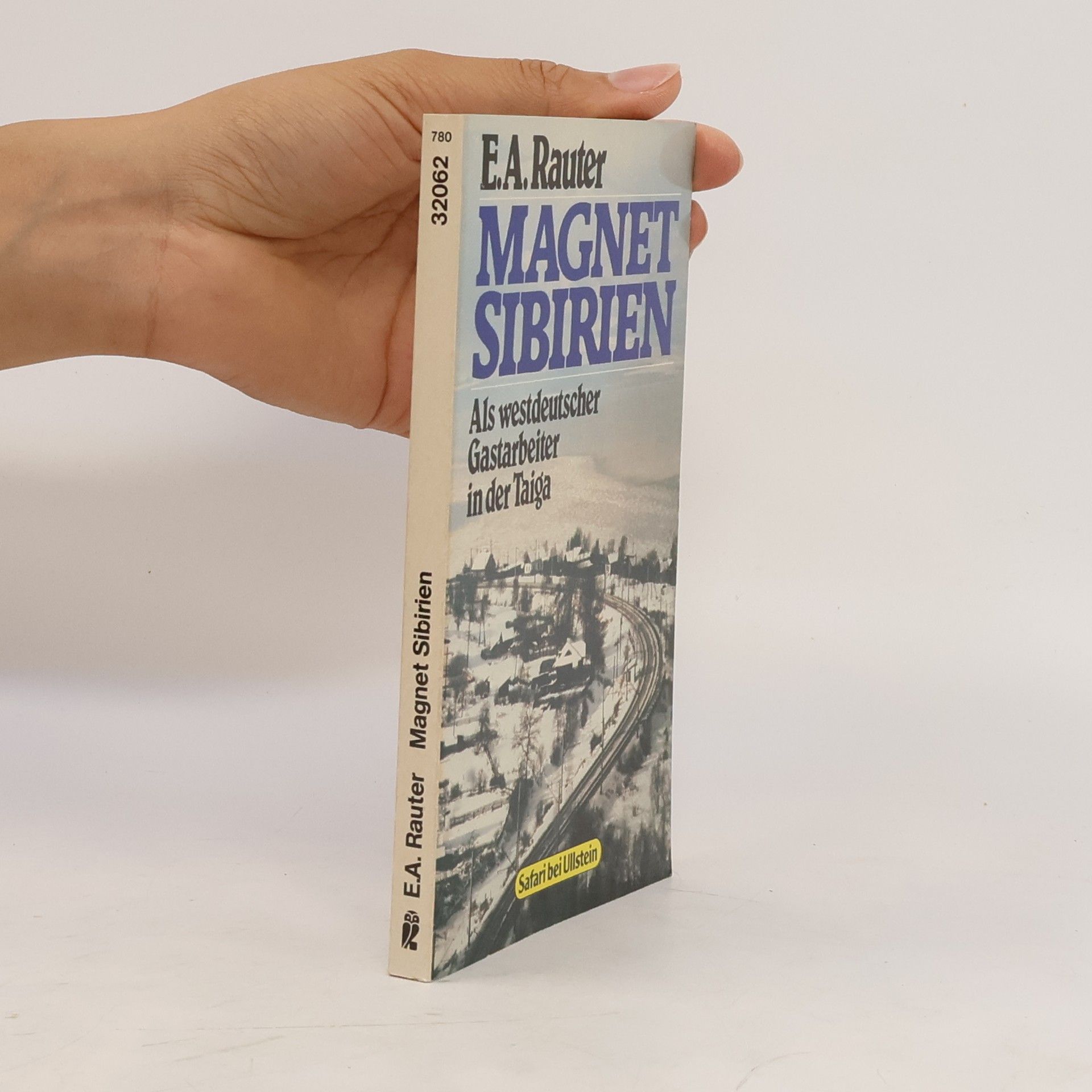 Ernst Alexander Rauter Magnet Sibirien