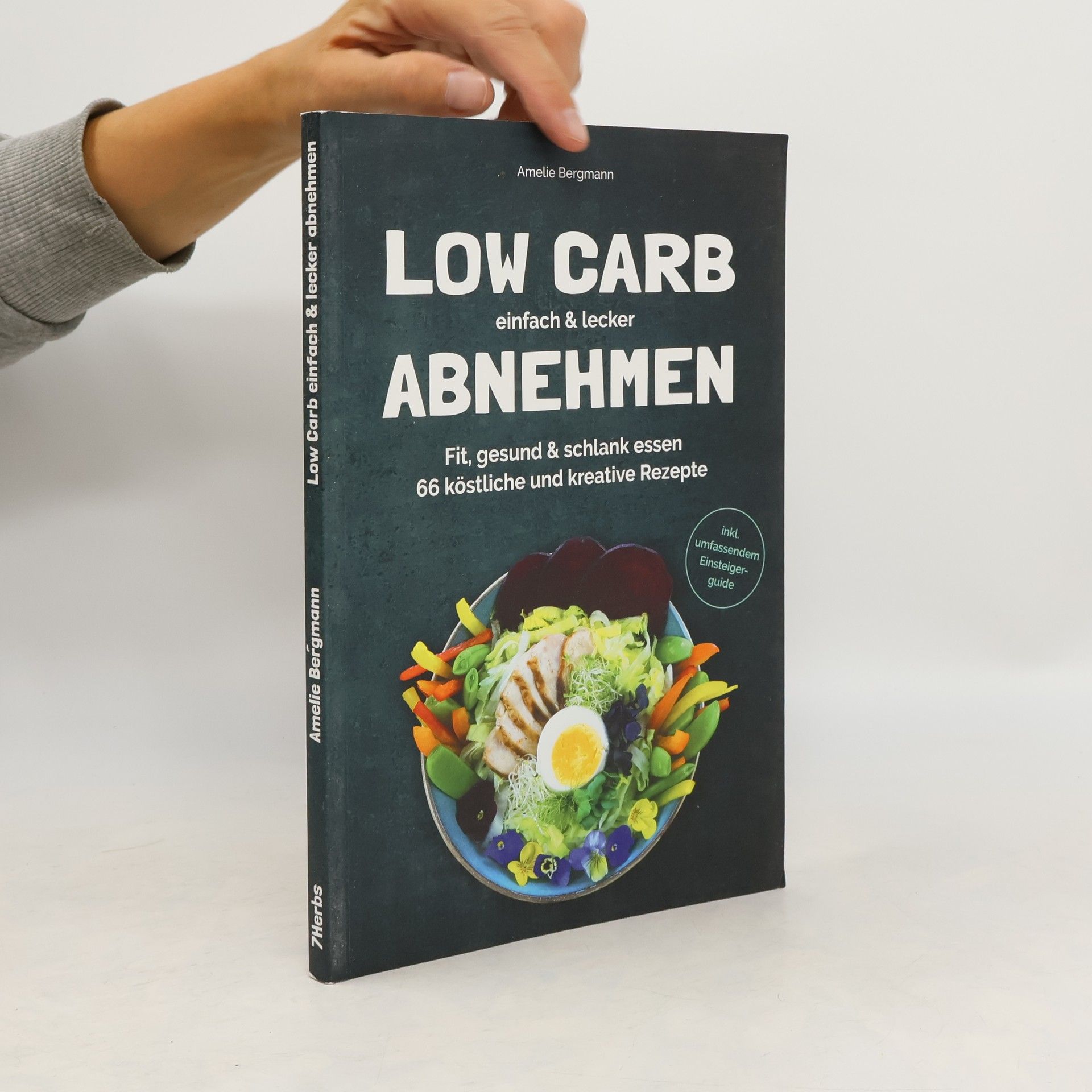 Amelie Bergmann Low Carb einfach & lecker abnehmen