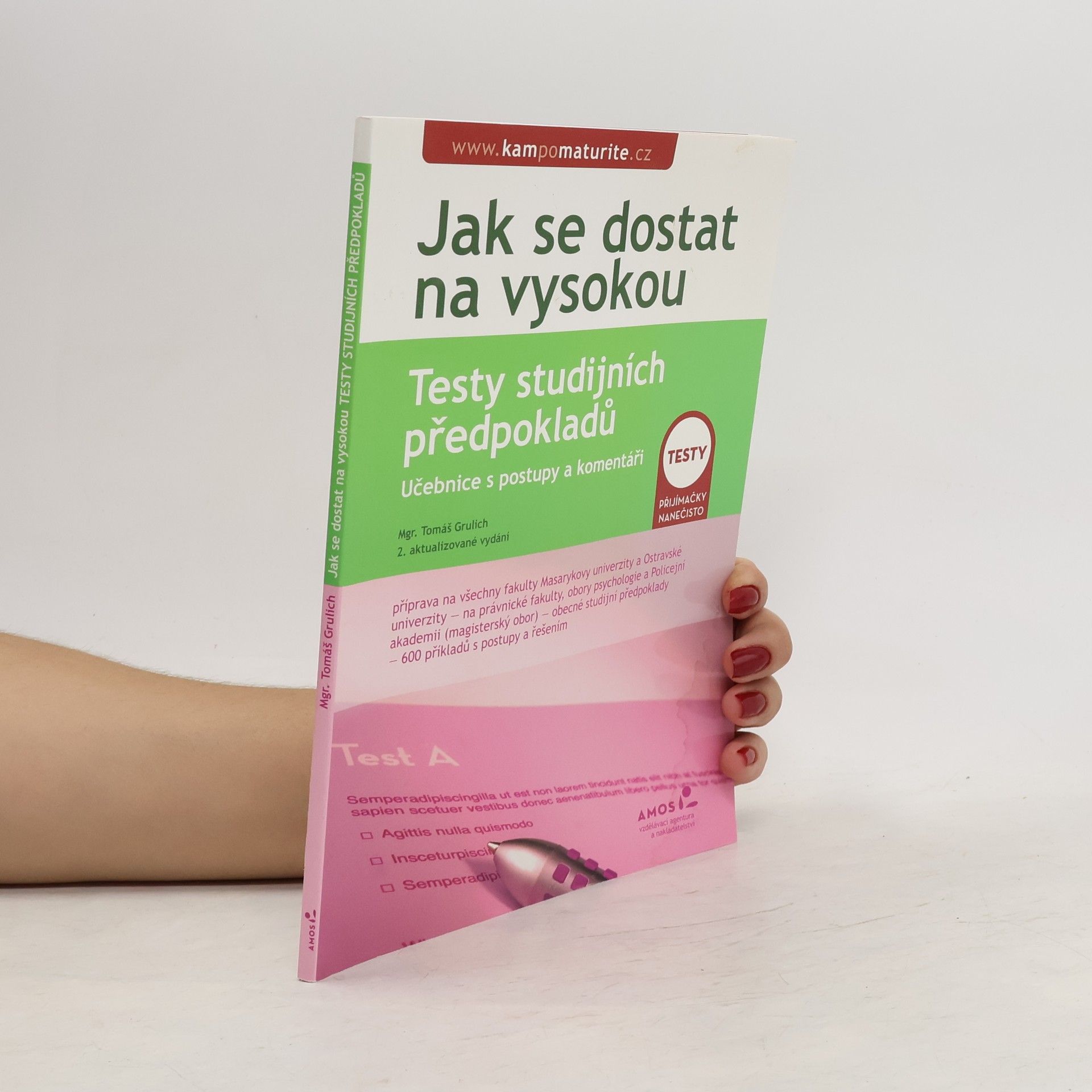 Tomáš Grulich Testy studijních předpokladů : učebnice s postupy a komentáři