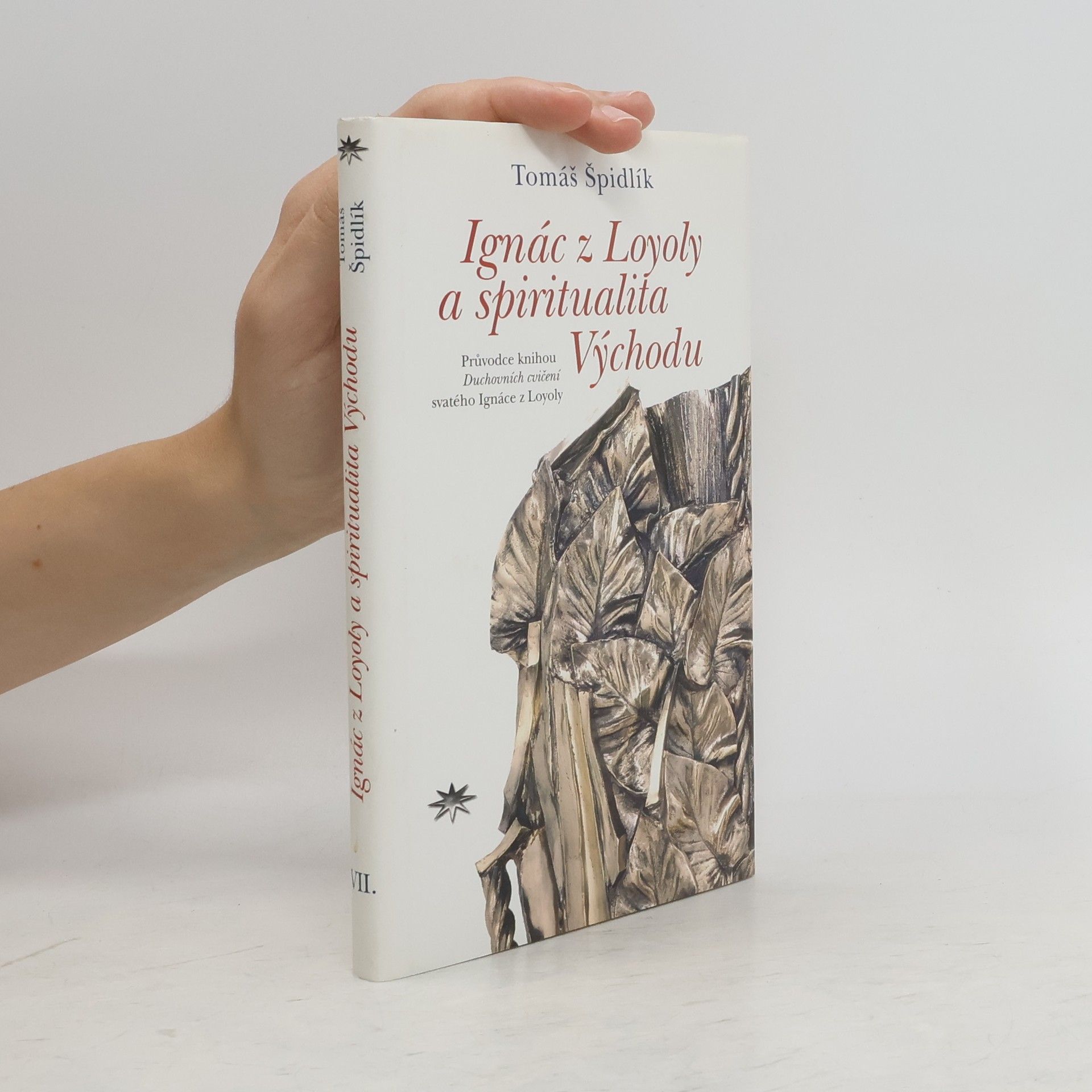 Tomáš Špidlík Ignác z Loyoly a spiritualita Východu