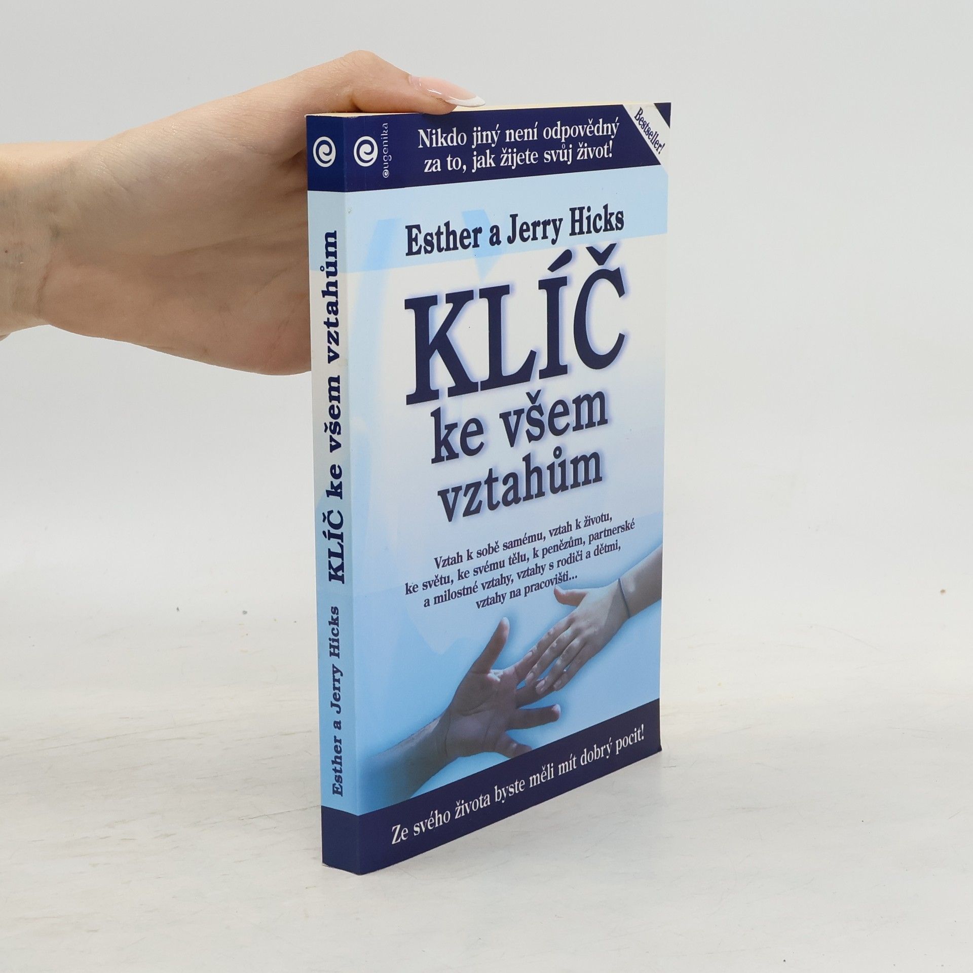 Esther Hicks Klíč ke všem vztahům. Učení Abrahama
