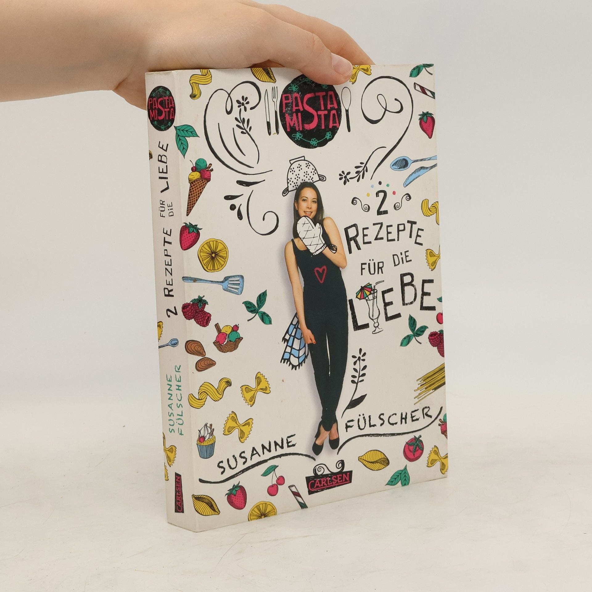 Susanne Fülscher 2 Rezepte für die Liebe