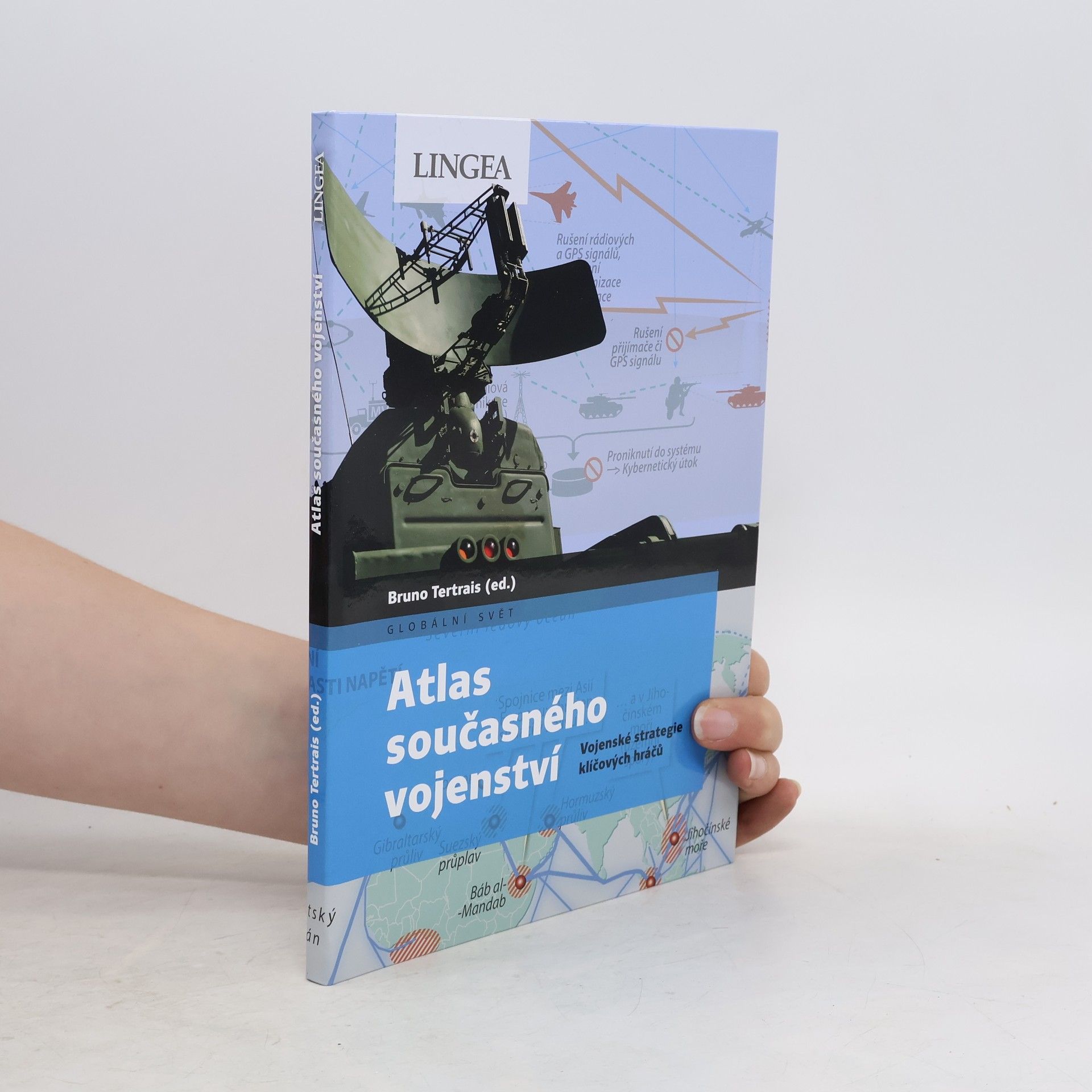 Bruno Tertrais Atlas současného vojenství