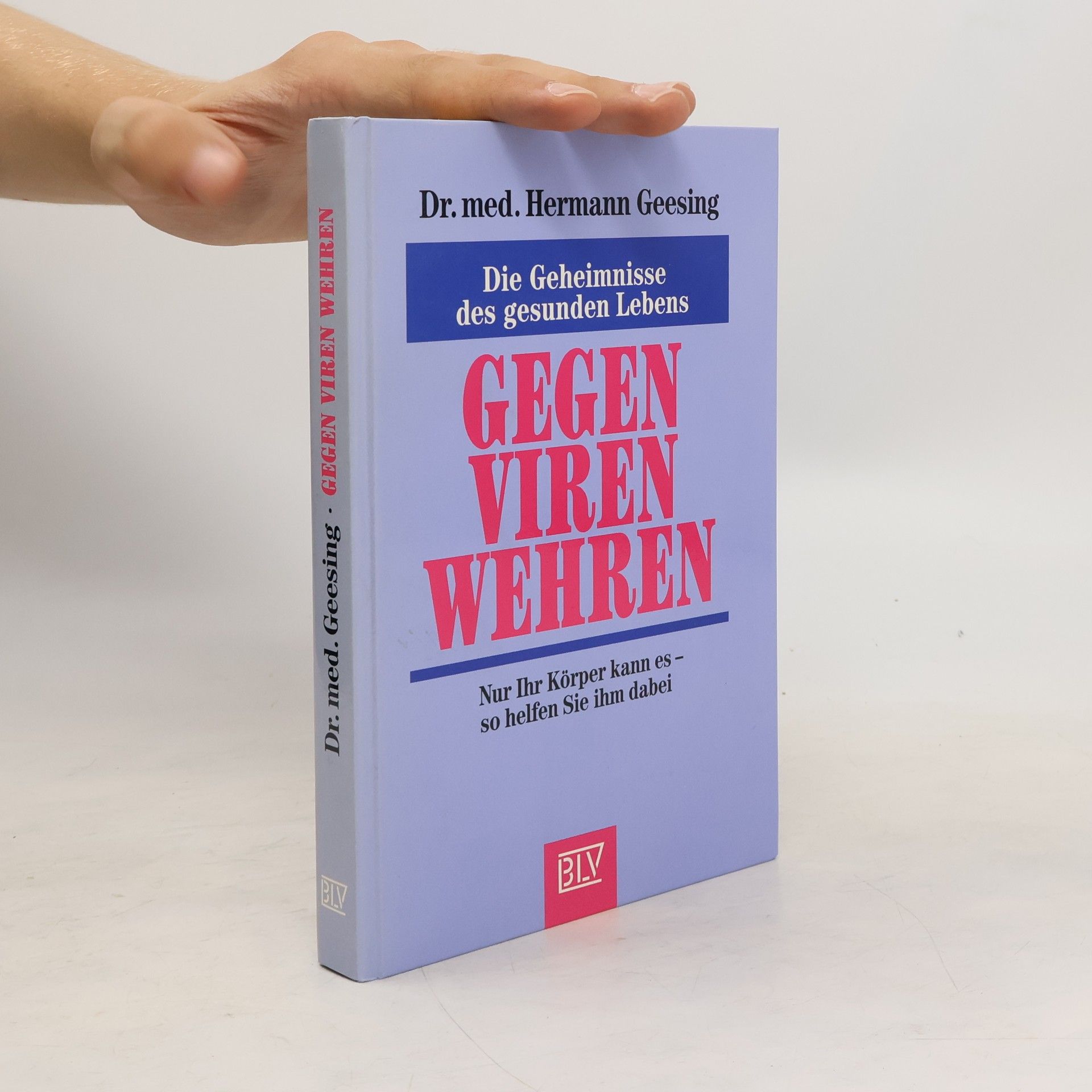 Hermann Geesing Gegen Viren wehren