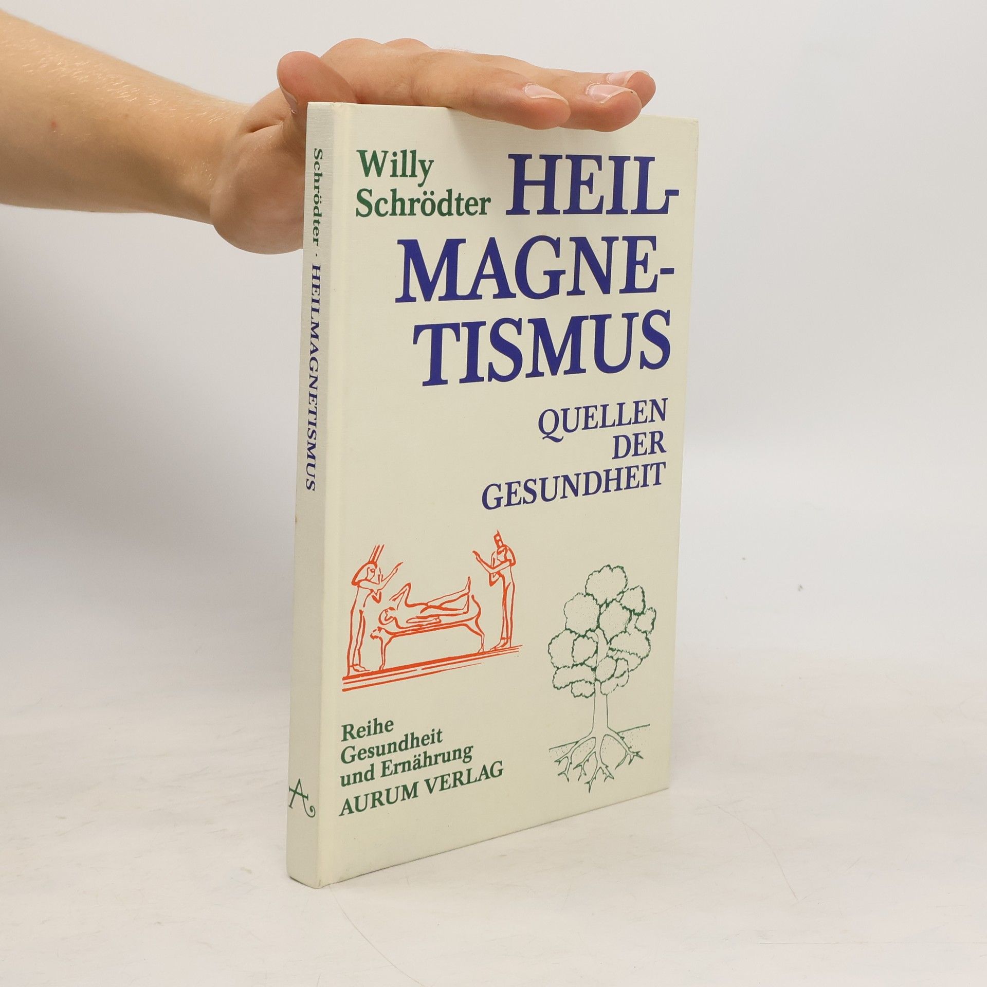 Willy Schrödter Heilmagnetismus