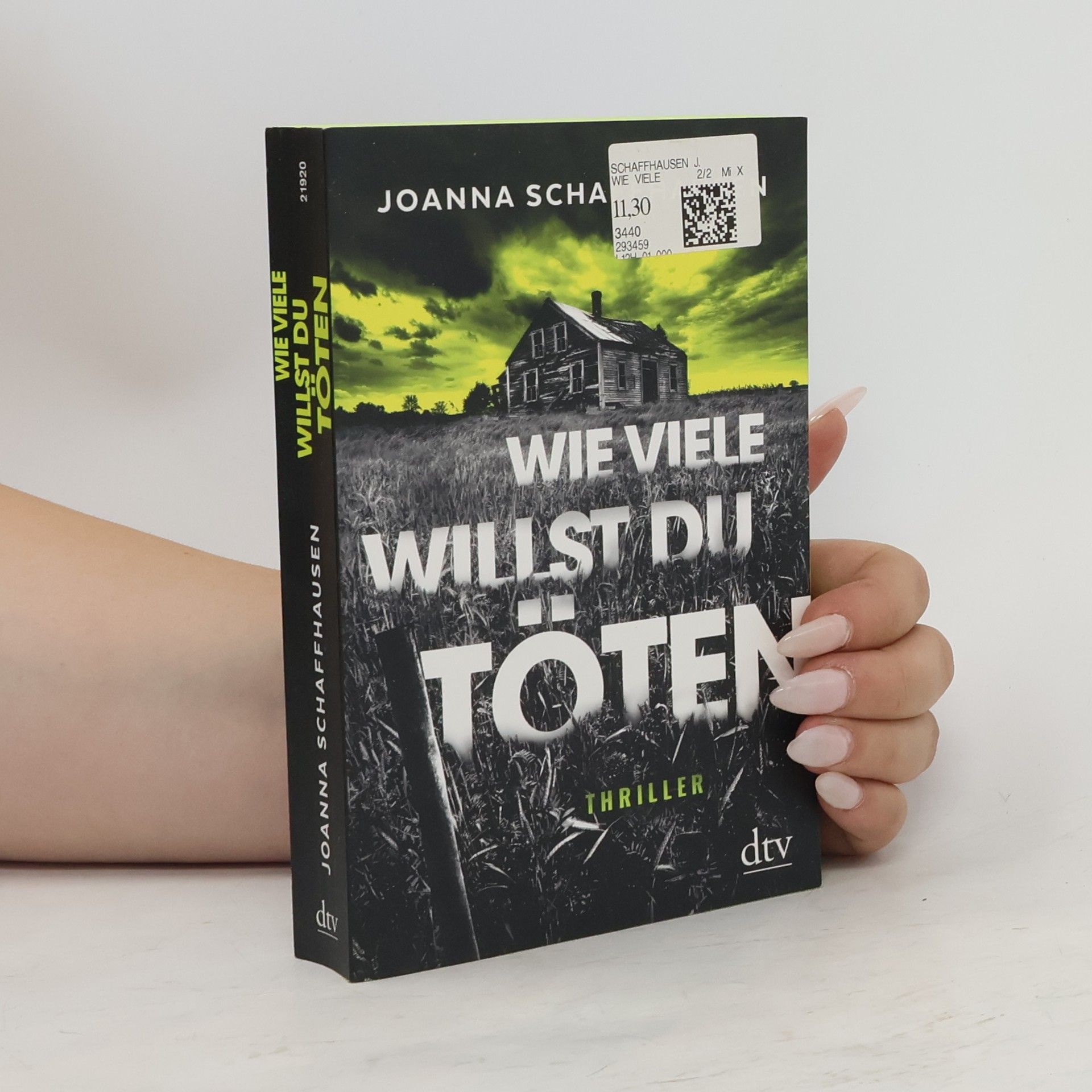 Joanna Schaffhausen Wie viele willst du töten