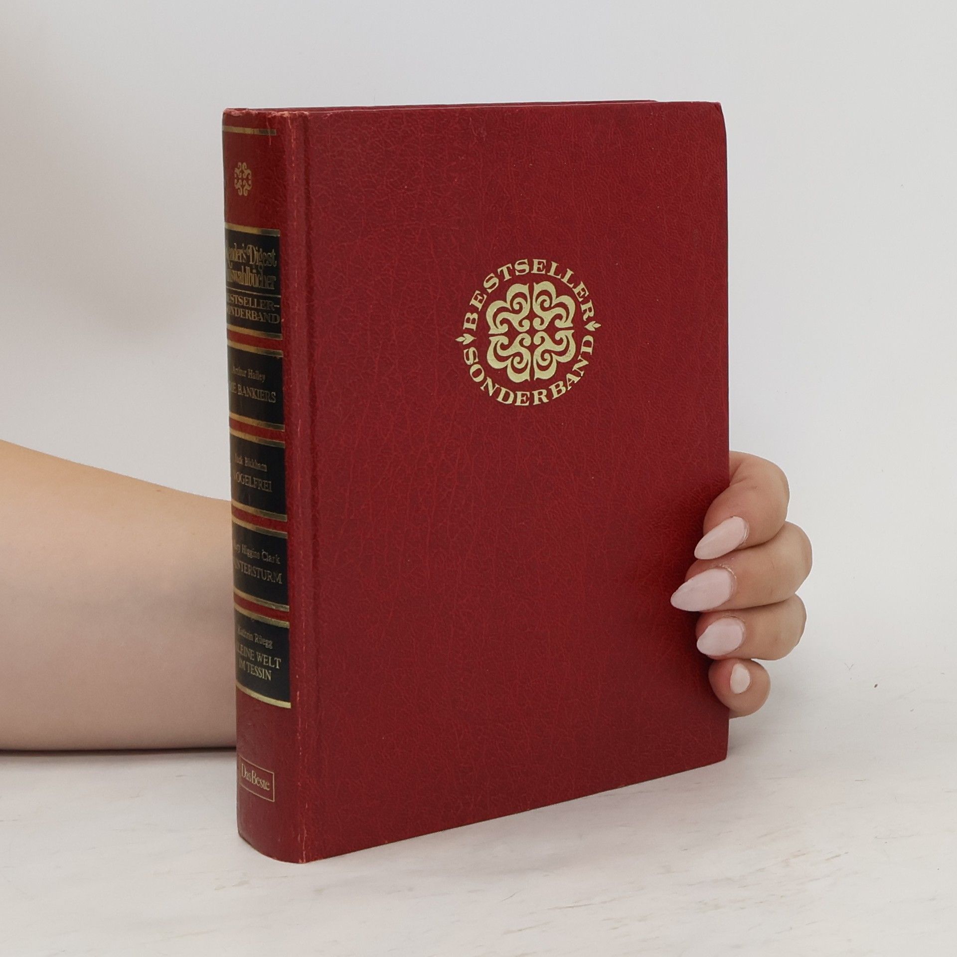 Arthur Hailey Reader's Digest Auswahlbücher. Die Bankiers. Vogelfrei. Wintersturm. Kleine Welt im Tessin