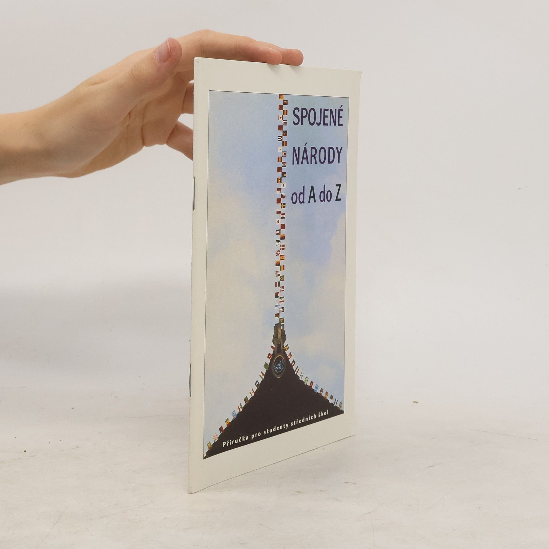 Collectif d'auteurs Spojené národy od A do Z