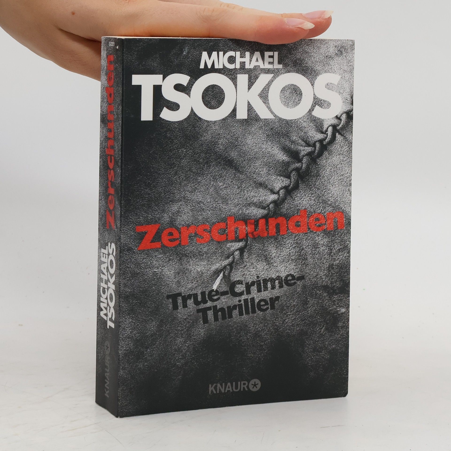 Michael Tsokos Zerschunden