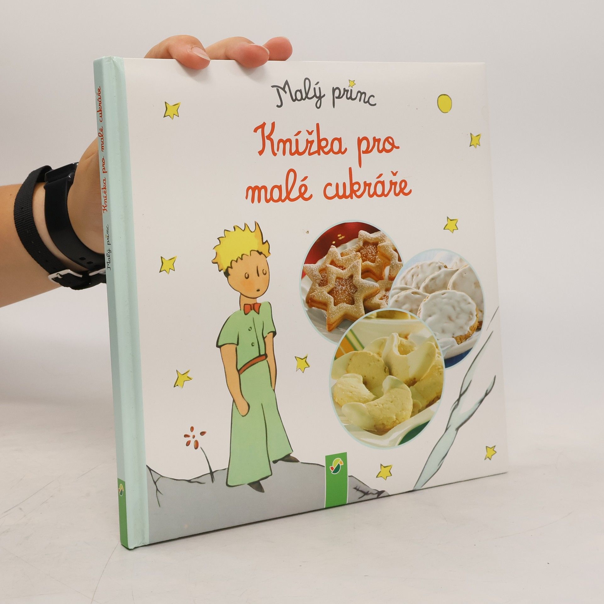 Collectif d'auteurs Malý princ. Knižka pre malých cukrárov