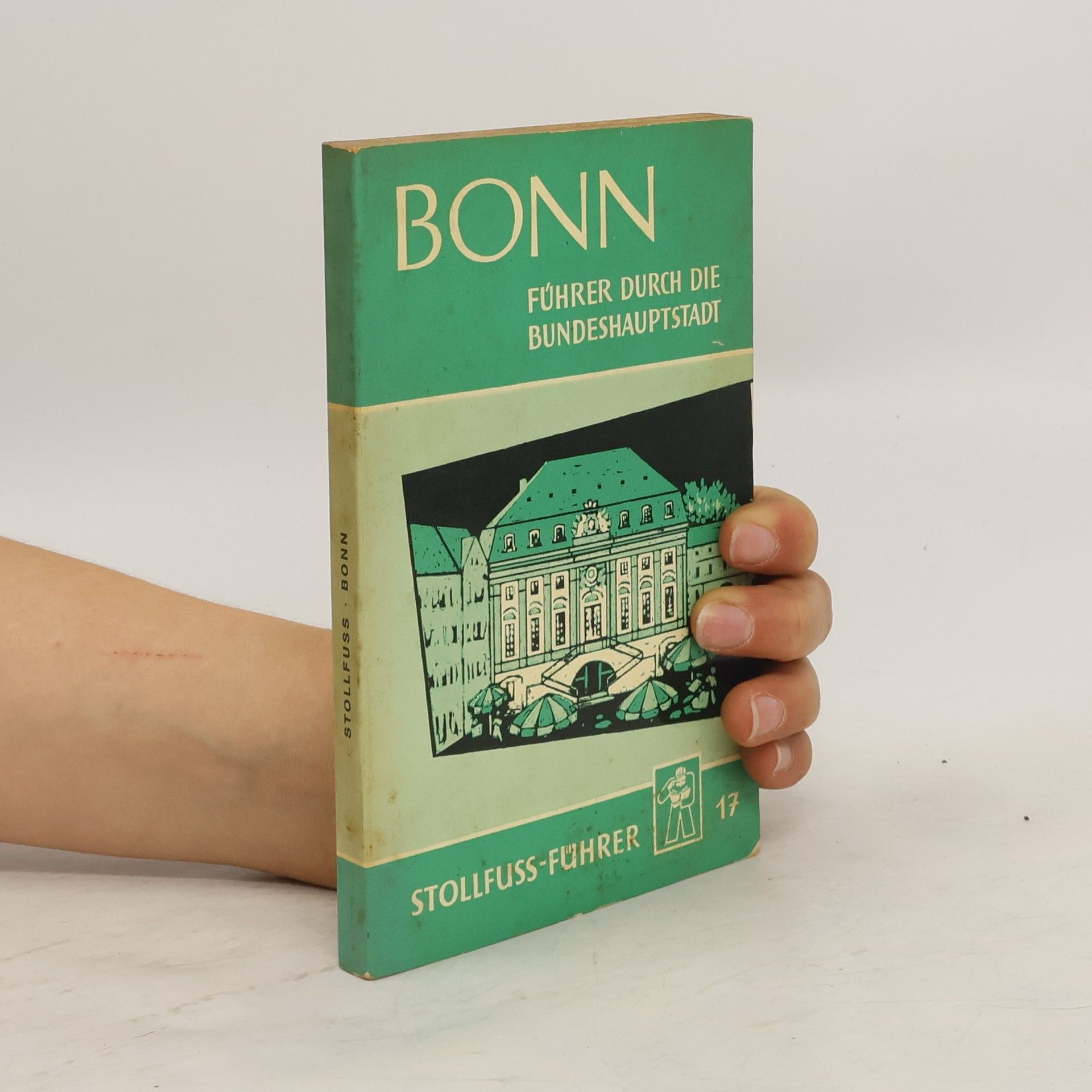 Collectif d'auteurs Stollfuss Führer 17. Bonn
