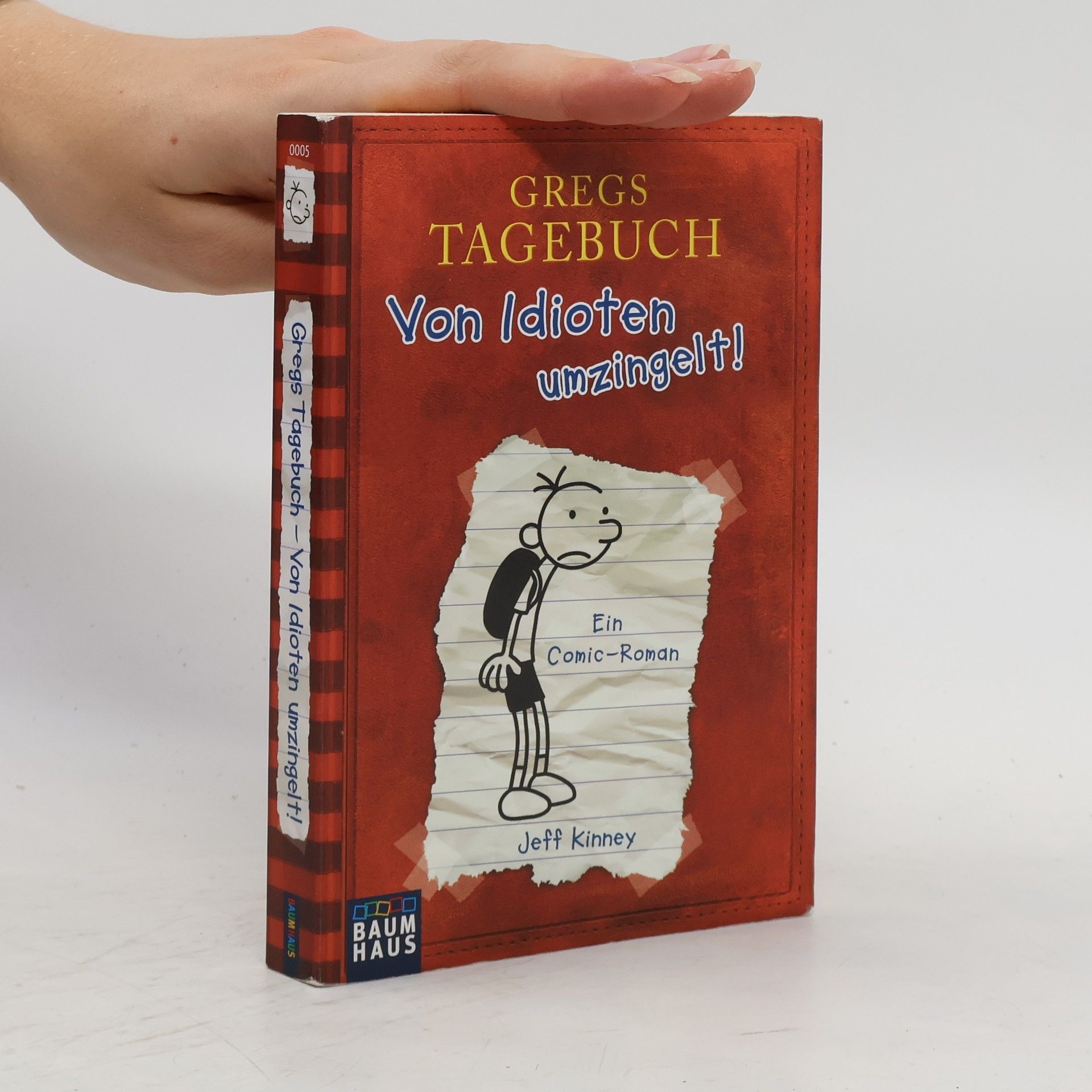 Jeff Kinney Gregs Tagebuch. Von Idioten umzingelt!