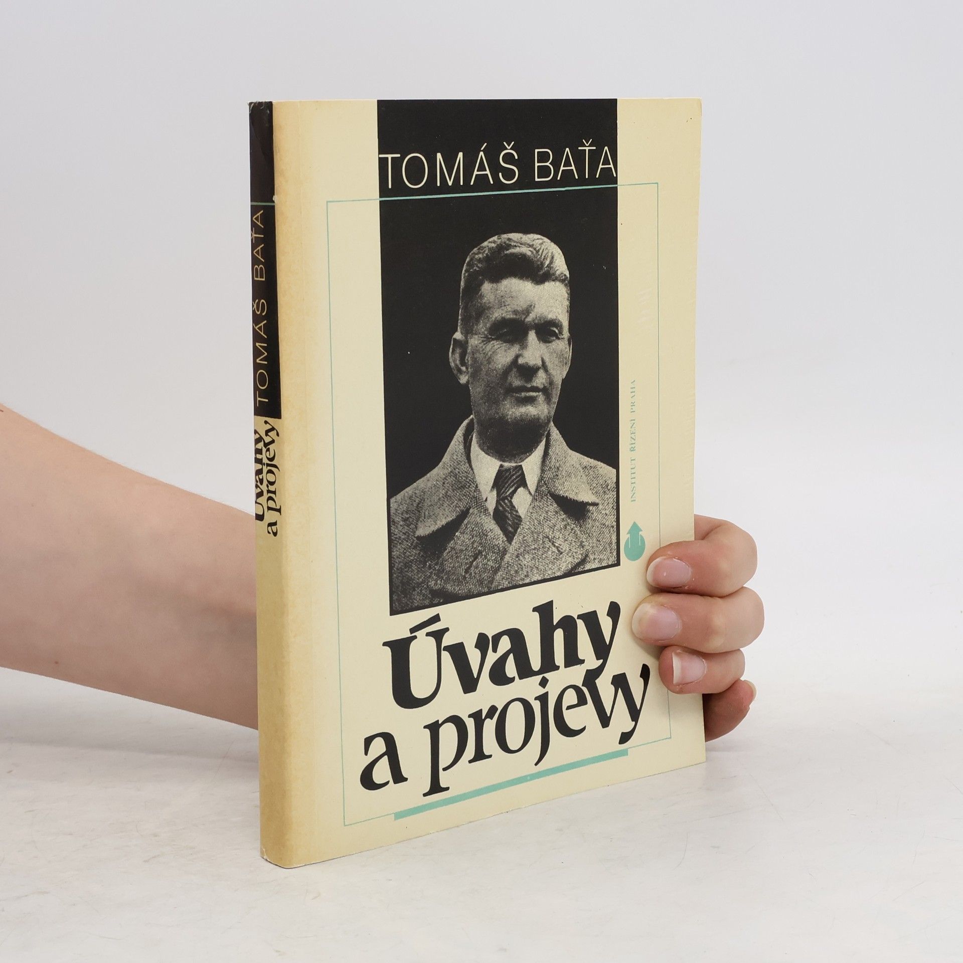 Tomáš Baťa Úvahy a projevy