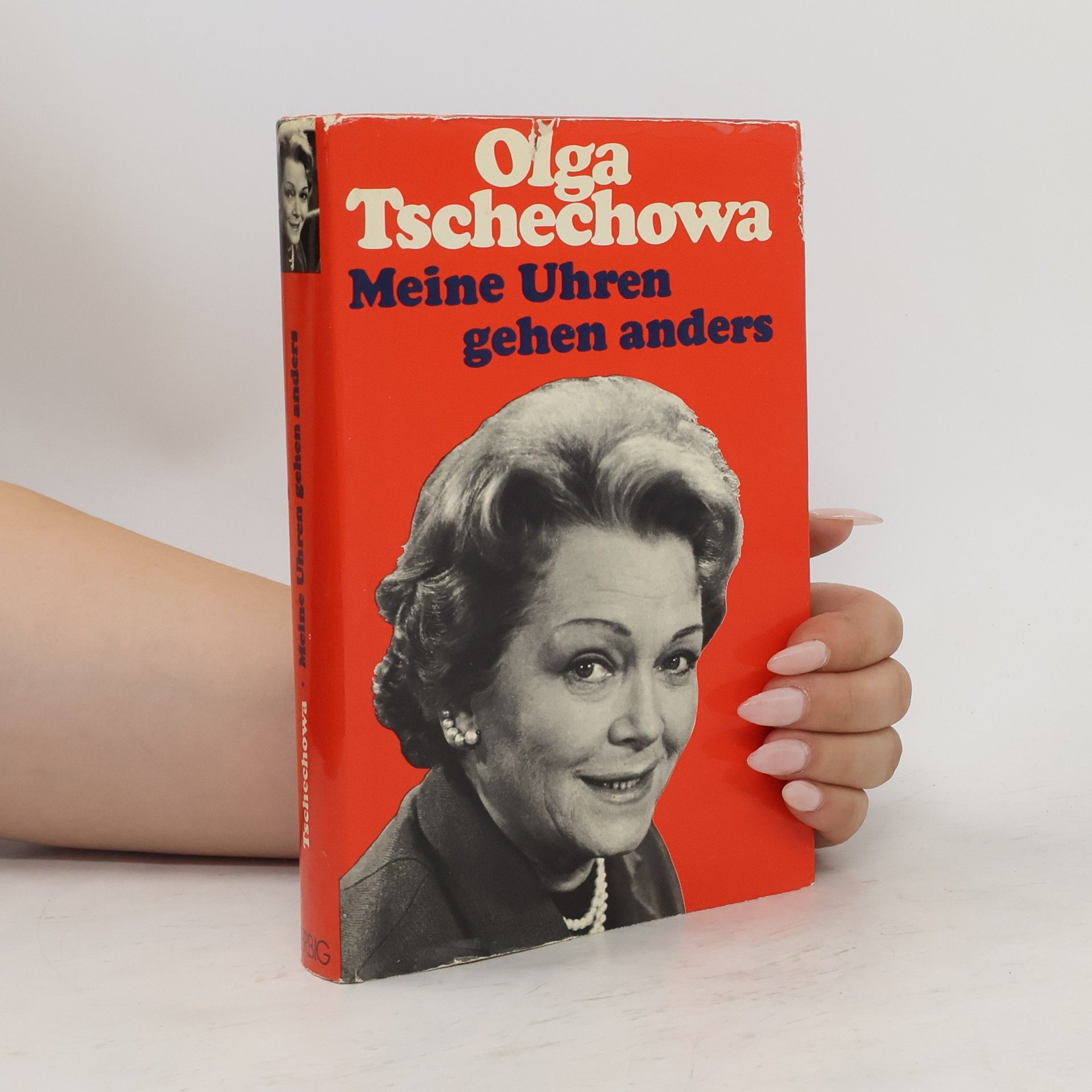 Olga Tschechowa Meine Uhren gehen anders