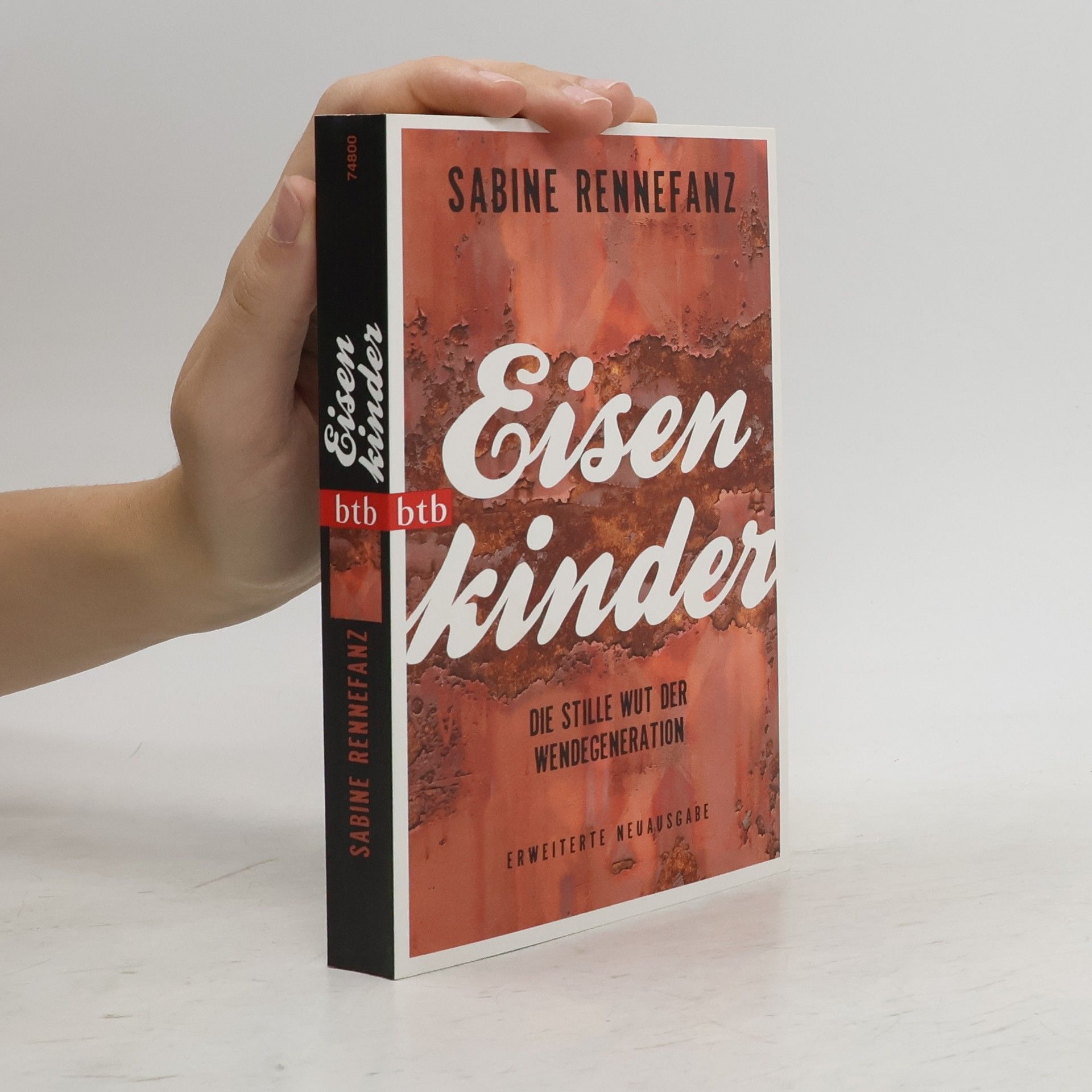 Sabine Rennefanz Eisenkinder
