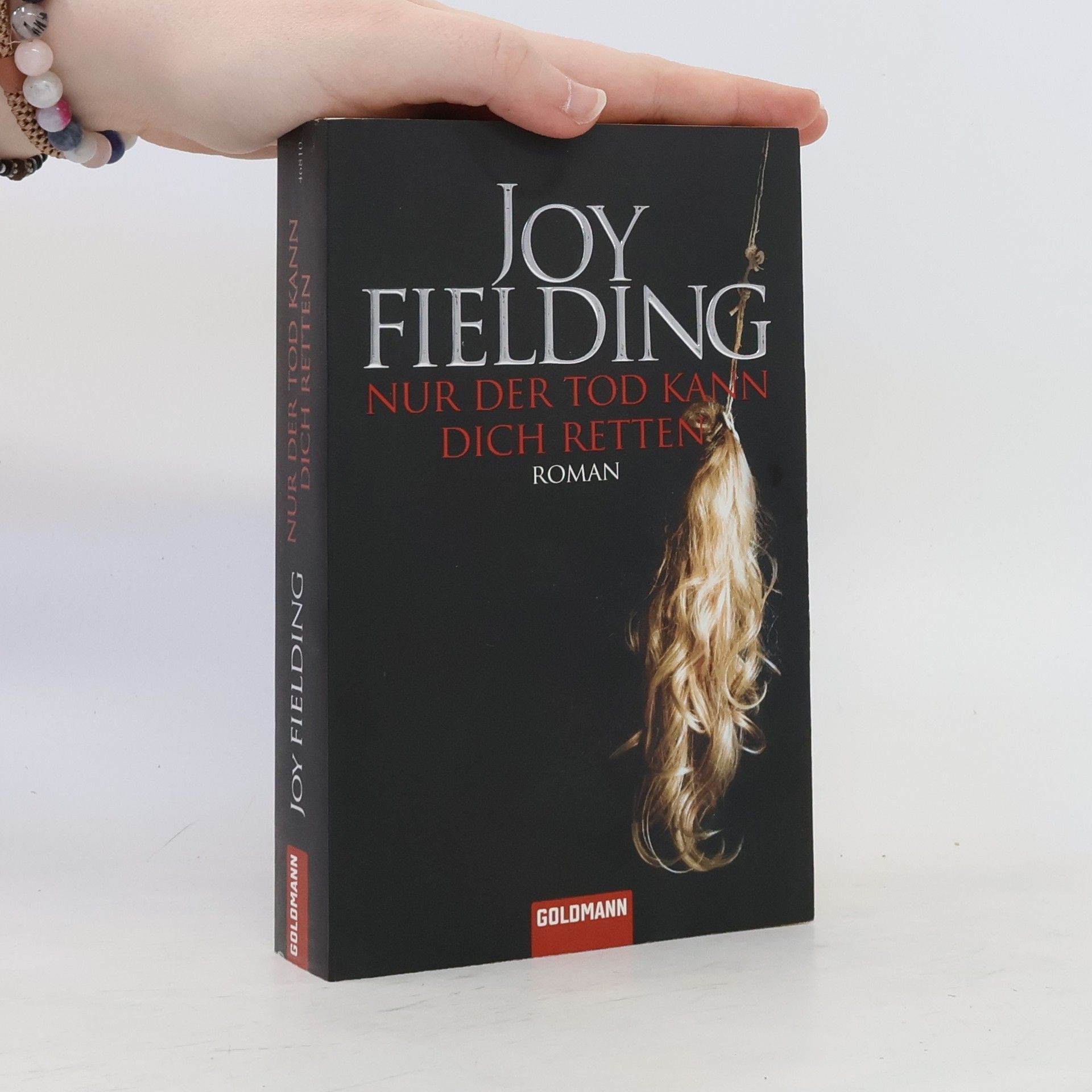 Joy Fielding Nur der Tod kann dich retten