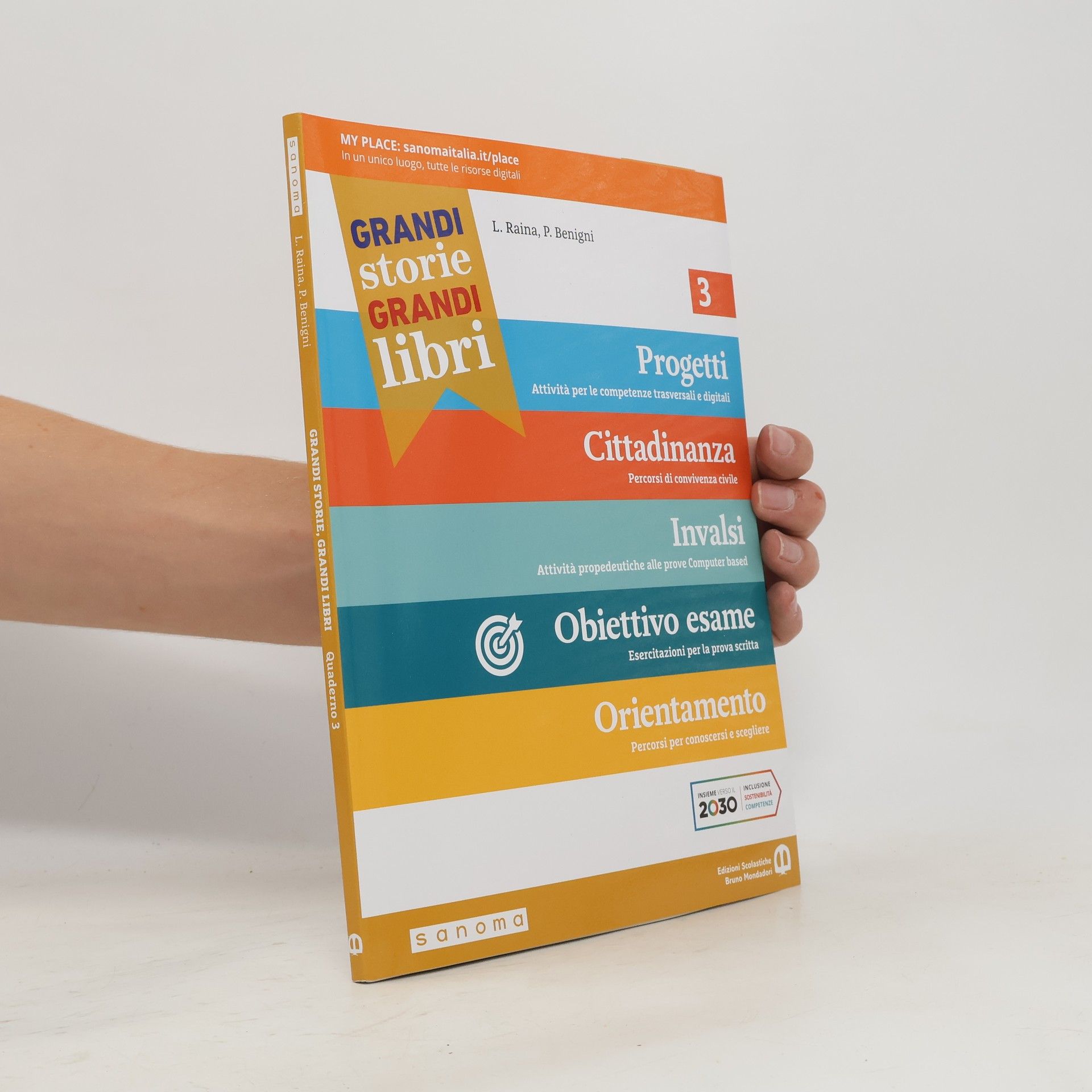 L. Raina Grandi storie. Grandi libri. Quaderno 3