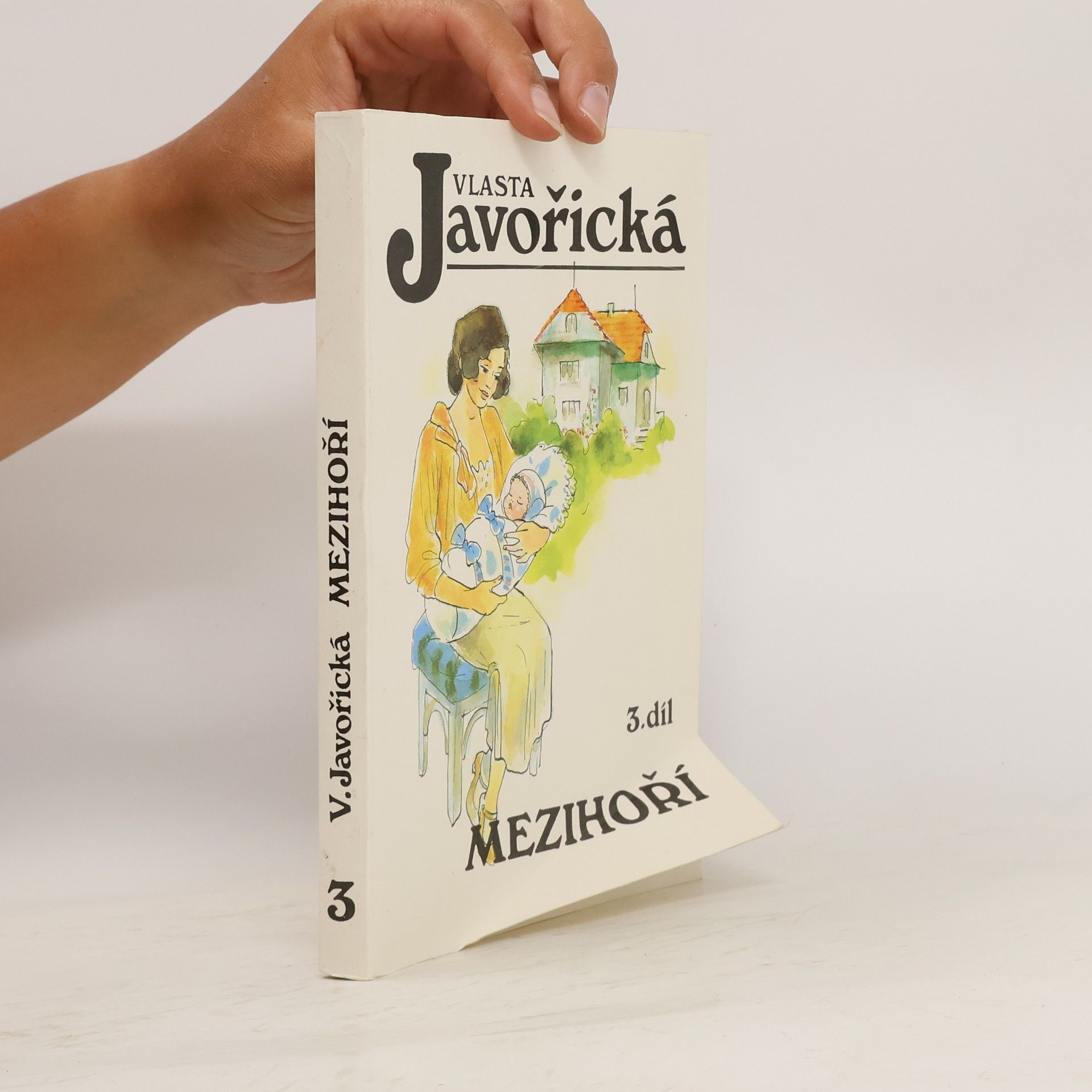 Vlasta Javořická Mezihoří 3