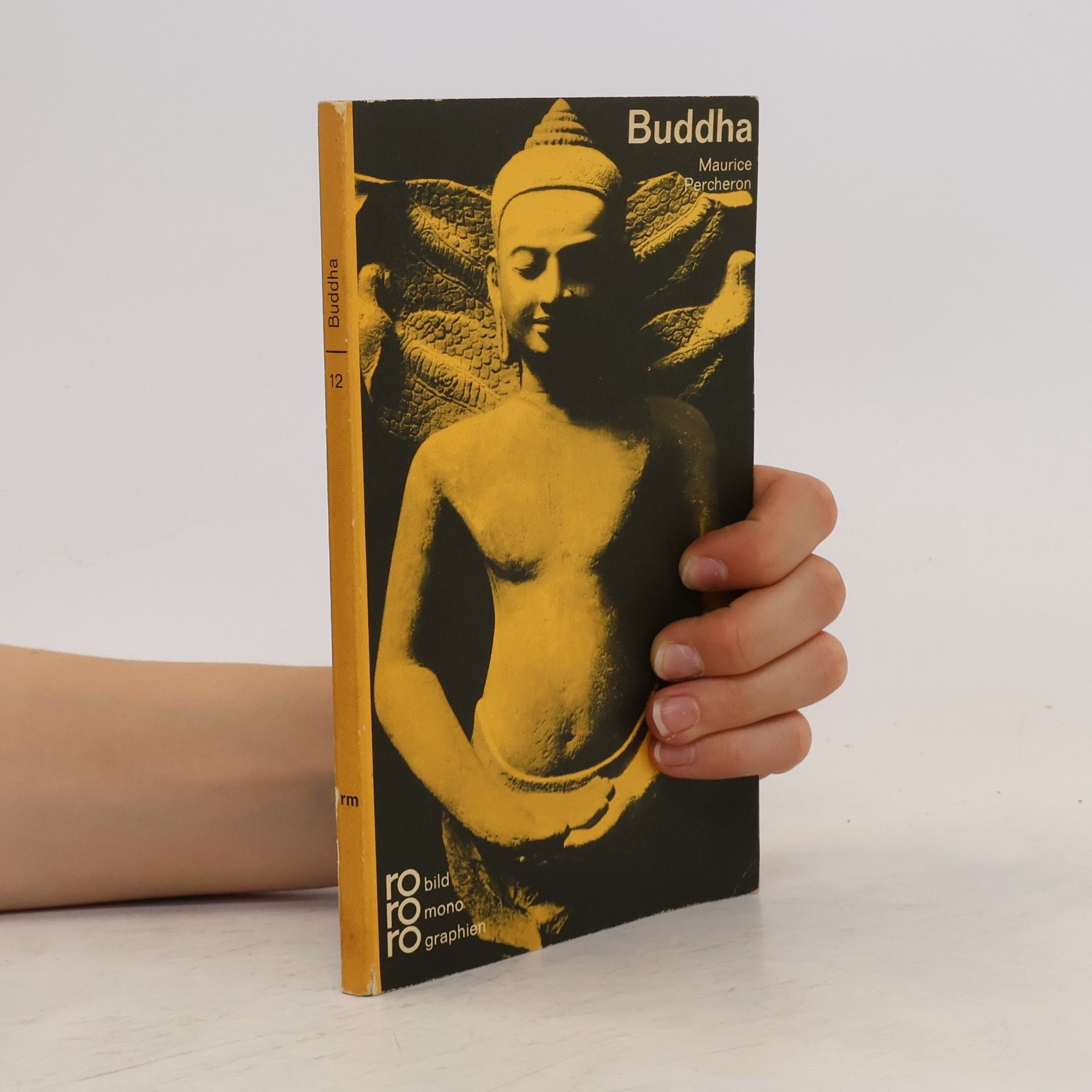 Maurice Percheron Buddha in Selbstzeugnissen und Bilddokumenten